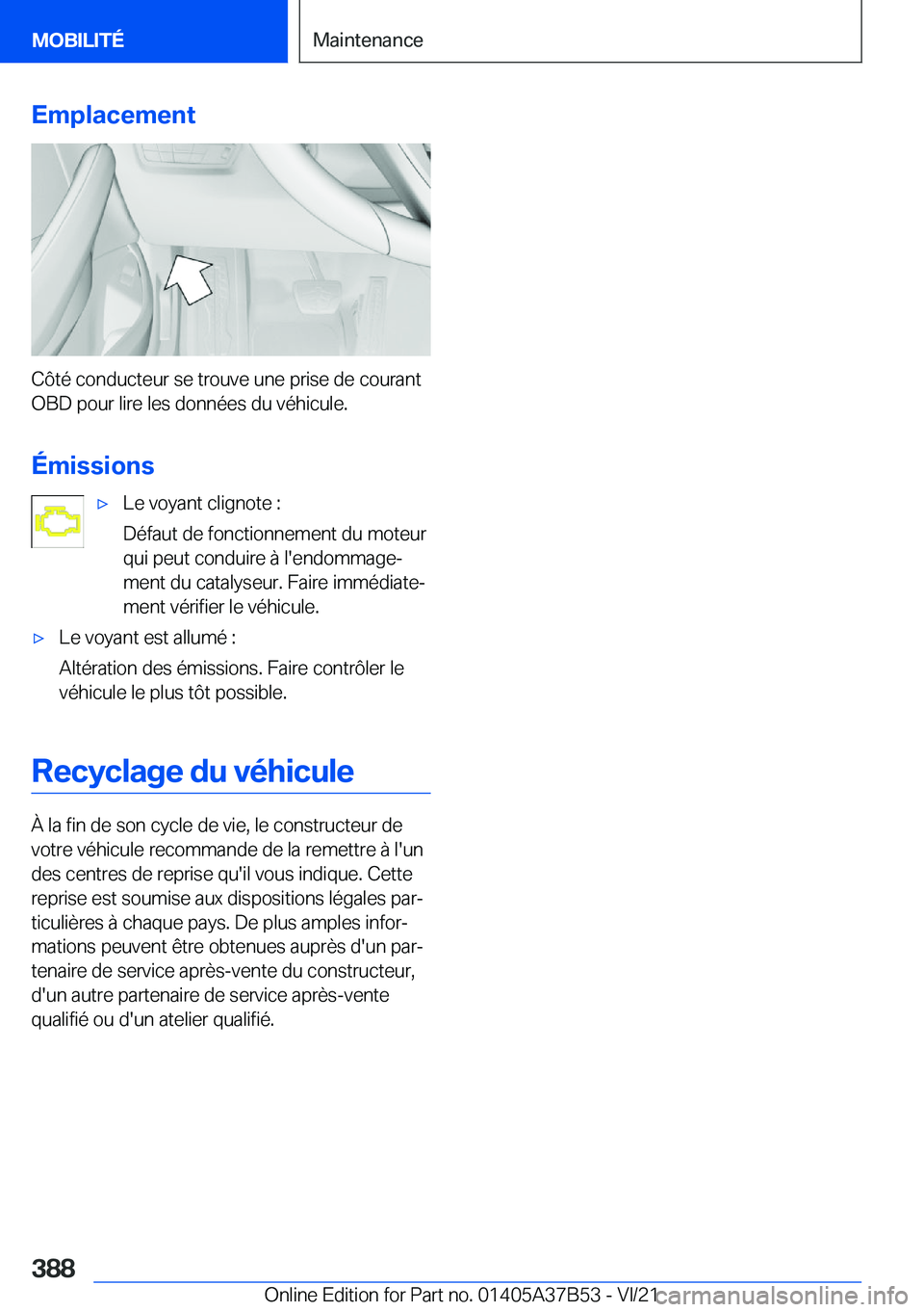 BMW M8 2022  Notices Demploi (in French) �E�m�p�l�a�c�e�m�e�n�t
�C�