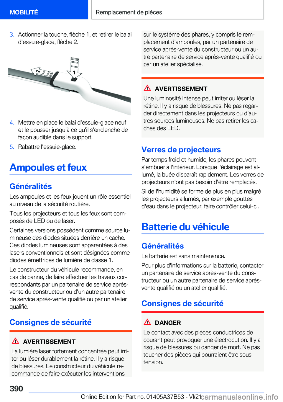 BMW M8 2022  Notices Demploi (in French) �3�.�A�c�t�i�o�n�n�e�r��l�a��t�o�u�c�h�e�,��f�l�è�c�h�e��1�,��e�t��r�e�t�i�r�e�r��l�e��b�a�l�a�i
�d�'�e�s�s�u�i�e�-�g�l�a�c�e�,��f�l�è�c�h�e��2�.�4�.�M�e�t�t�r�e��e�n��p�l�a�c�e��l�
