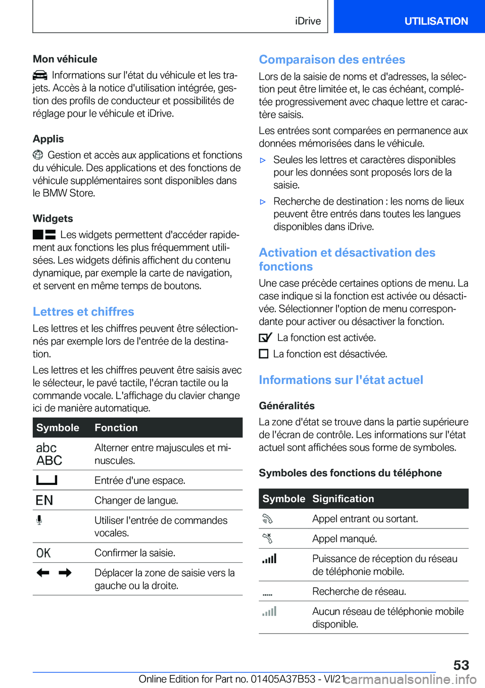 BMW M8 2022  Notices Demploi (in French) �M�o�n��v�é�h�i�c�u�l�e
���I�n�f�o�r�m�a�t�i�o�n�s��s�u�r��l�'�é�t�a�t��d�u��v�é�h�i�c�u�l�e��e�t��l�e�s��t�r�aj
�j�e�t�s�.��A�c�c�è�s��