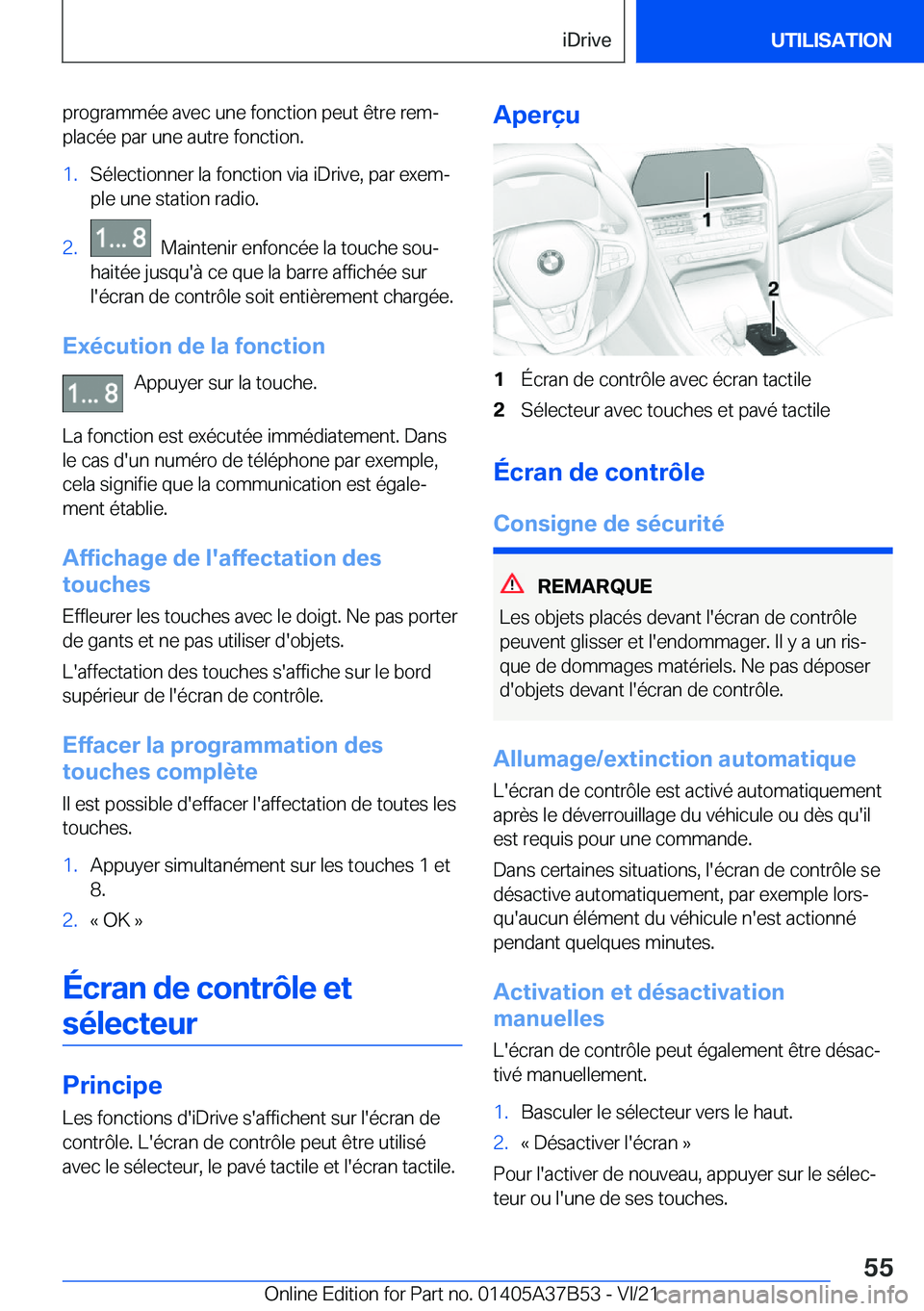 BMW M8 2022  Notices Demploi (in French) �p�r�o�g�r�a�m�m�é�e��a�v�e�c��u�n�e��f�o�n�c�t�i�o�n��p�e�u�t��ê�t�r�e��r�e�mj�p�l�a�c�é�e��p�a�r��u�n�e��a�u�t�r�e��f�o�n�c�t�i�o�n�.�1�.�S�é�l�e�c�t�i�o�n�n�e�r��l�a��f�o�n�c�t�i�o