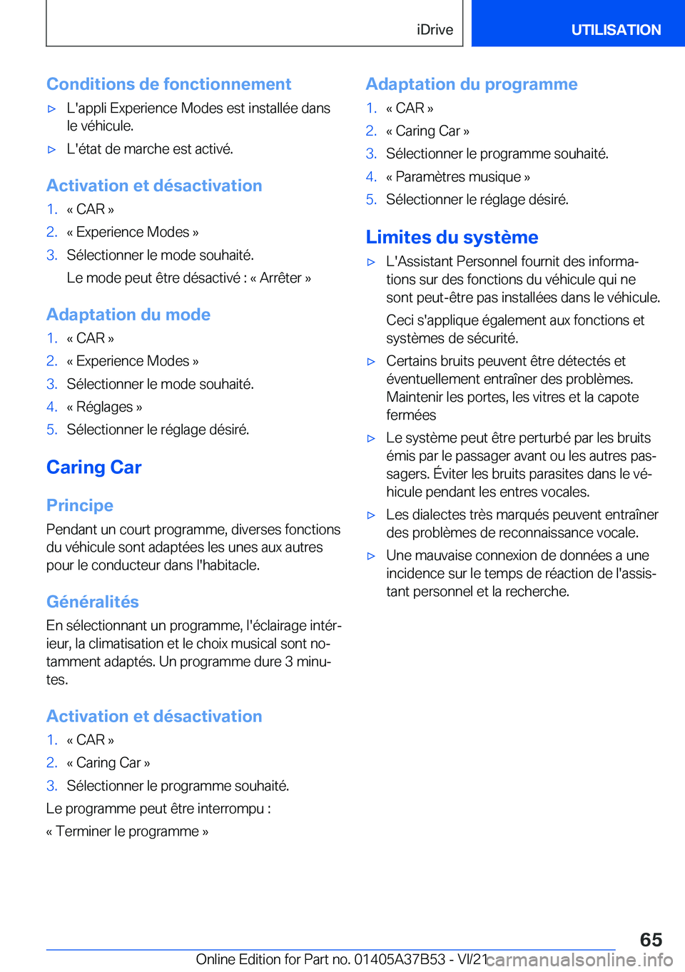 BMW M8 2022  Notices Demploi (in French) �C�o�n�d�i�t�i�o�n�s��d�e��f�o�n�c�t�i�o�n�n�e�m�e�n�t'x�L�'�a�p�p�l�i��E�x�p�e�r�i�e�n�c�e��M�o�d�e�s��e�s�t��i�n�s�t�a�l�l�é�e��d�a�n�s�l�e��v�é�h�i�c�u�l�e�.'x�L�'�é�t�a�