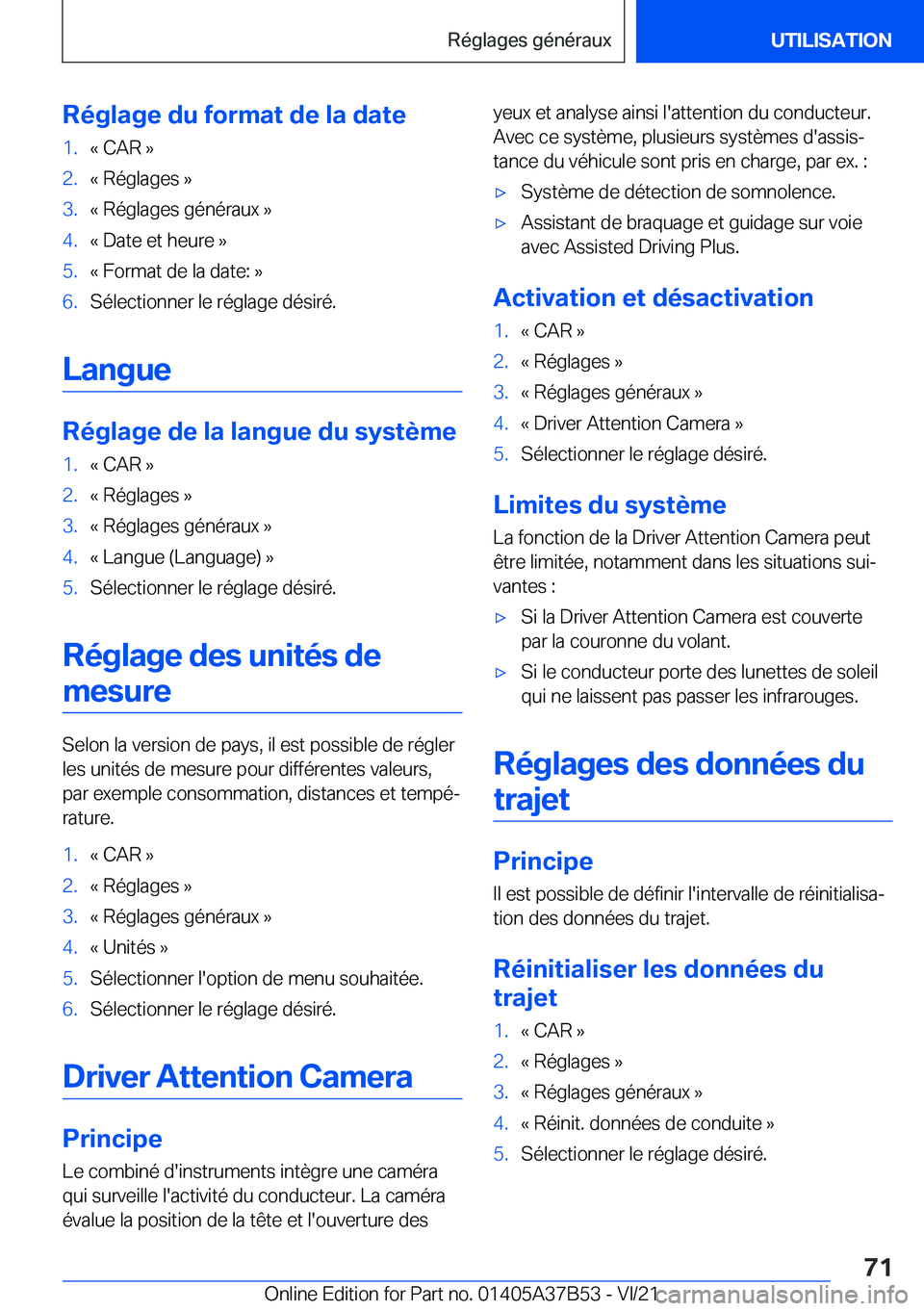 BMW M8 2022  Notices Demploi (in French) �R�é�g�l�a�g�e��d�u��f�o�r�m�a�t��d�e��l�a��d�a�t�e�1�.�k��C�A�R��{�2�.�k��R�é�g�l�a�g�e�s��{�3�.�k��R�é�g�l�a�g�e�s��g�é�n�é�r�a�u�x��{�4�.�k��D�a�t�e��e�t��h�e�u�r�e��{�5�.�k��