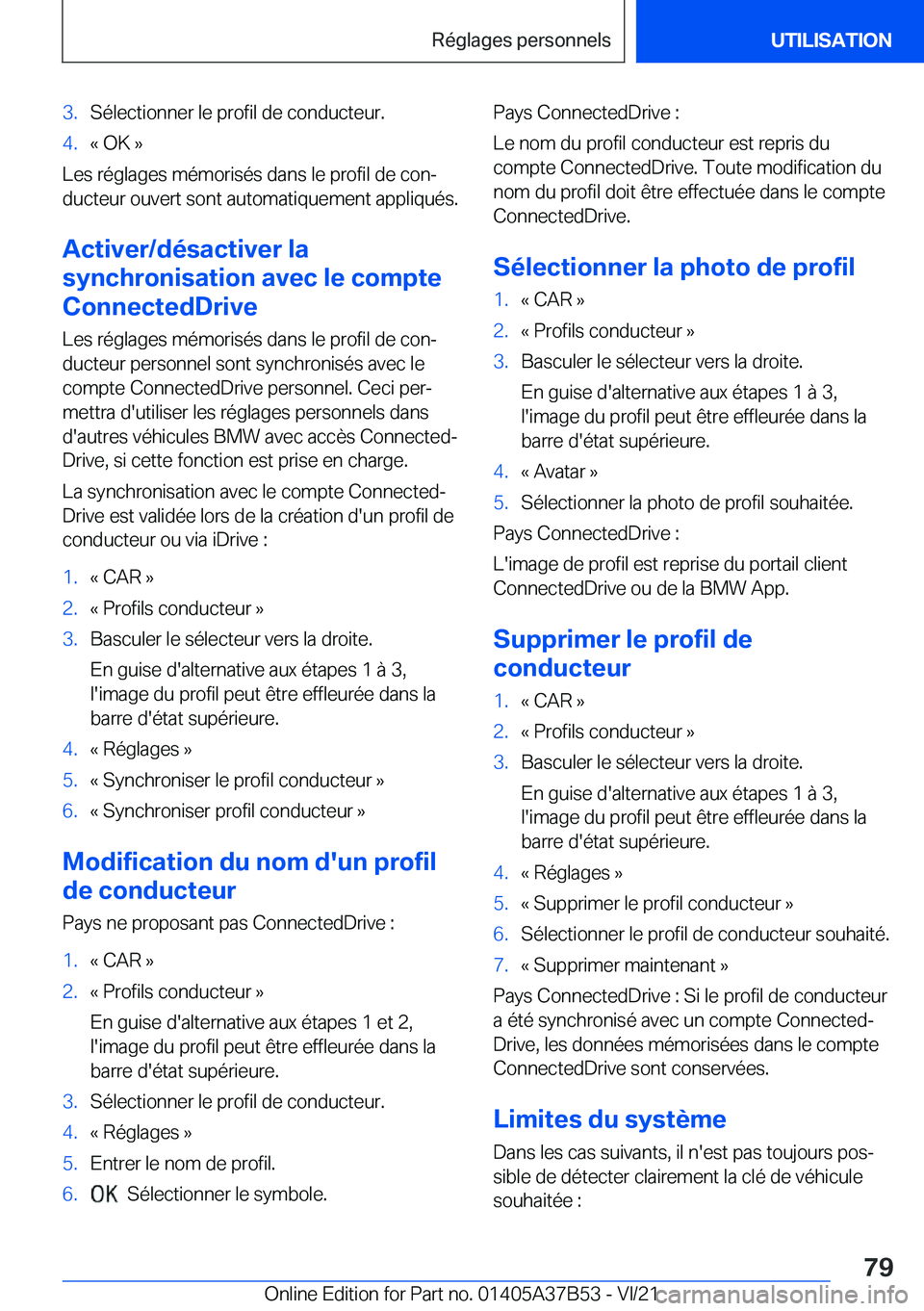 BMW M8 2022  Notices Demploi (in French) �3�.�S�é�l�e�c�t�i�o�n�n�e�r��l�e��p�r�o�f�i�l��d�e��c�o�n�d�u�c�t�e�u�r�.�4�.�k��O�K��{
�L�e�s��r�é�g�l�a�g�e�s��m�é�m�o�r�i�s�é�s��d�a�n�s��l�e��p�r�o�f�i�l��d�e��c�o�nj�d�u�c�t�e�
