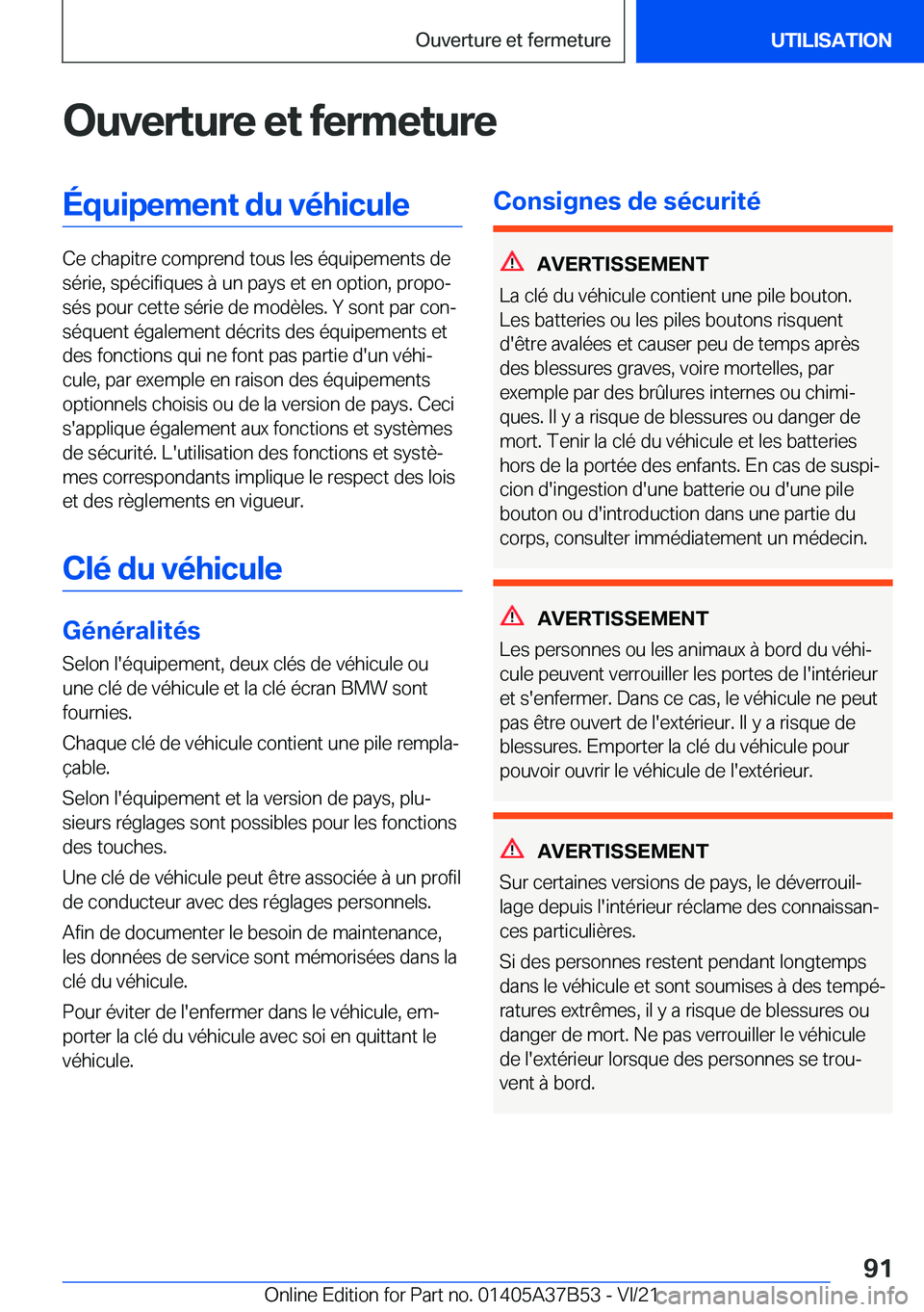 BMW M8 2022  Notices Demploi (in French) �O�u�v�e�r�t�u�r�e��e�t��f�e�r�m�e�t�u�r�e�