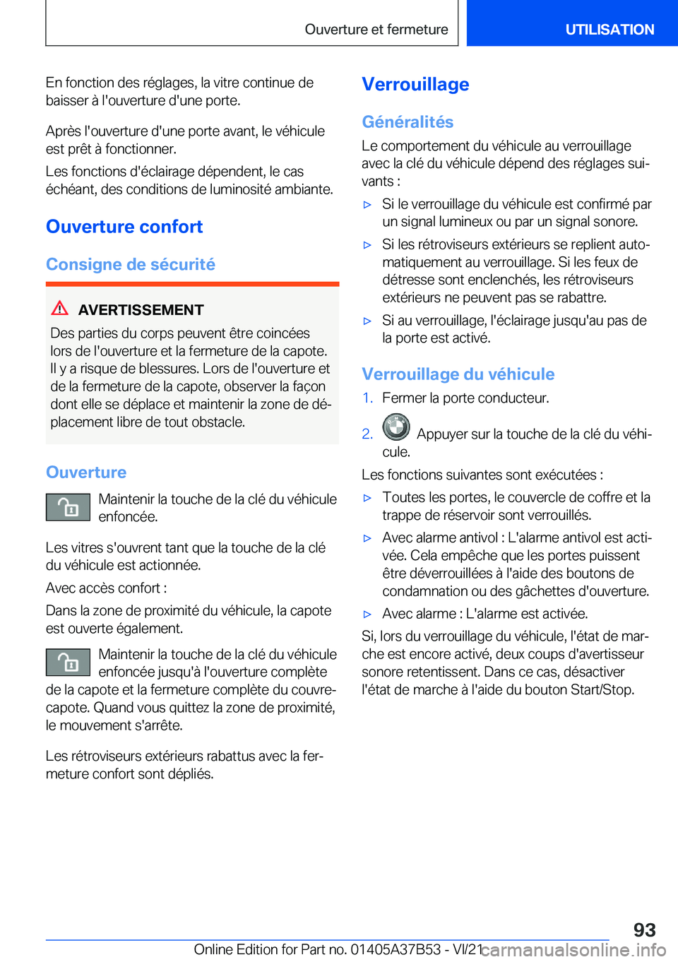 BMW M8 2022  Notices Demploi (in French) �E�n��f�o�n�c�t�i�o�n��d�e�s��r�é�g�l�a�g�e�s�,��l�a��v�i�t�r�e��c�o�n�t�i�n�u�e��d�e�b�a�i�s�s�e�r��
