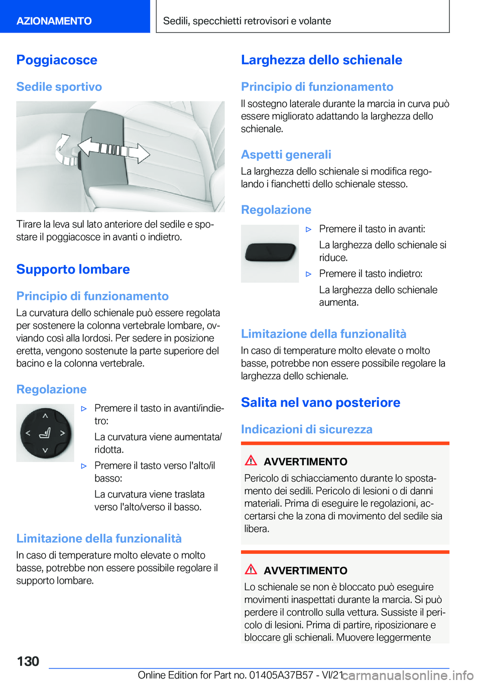 BMW M8 2022  Libretti Di Uso E manutenzione (in Italian) �P�o�g�g�i�a�c�o�s�c�e
�S�e�d�i�l�e��s�p�o�r�t�i�v�o
�T�i�r�a�r�e��l�a��l�e�v�a��s�u�l��l�a�t�o��a�n�t�e�r�i�o�r�e��d�e�l��s�e�d�i�l�e��e��s�p�oª
�s�t�a�r�e��i�l��p�o�g�g�i�a�c�o�s�c�e�