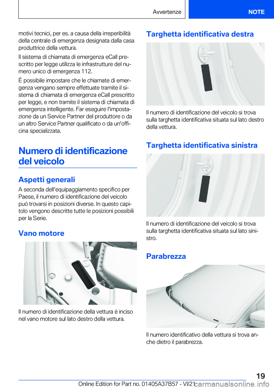 BMW M8 2022  Libretti Di Uso E manutenzione (in Italian) �m�o�t�i�v�i��t�e�c�n�i�c�i�,��p�e�r��e�s�.��a��c�a�u�s�a��d�e�l�l�a��i�r�r�e�p�e�r�i�b�i�l�i�t�