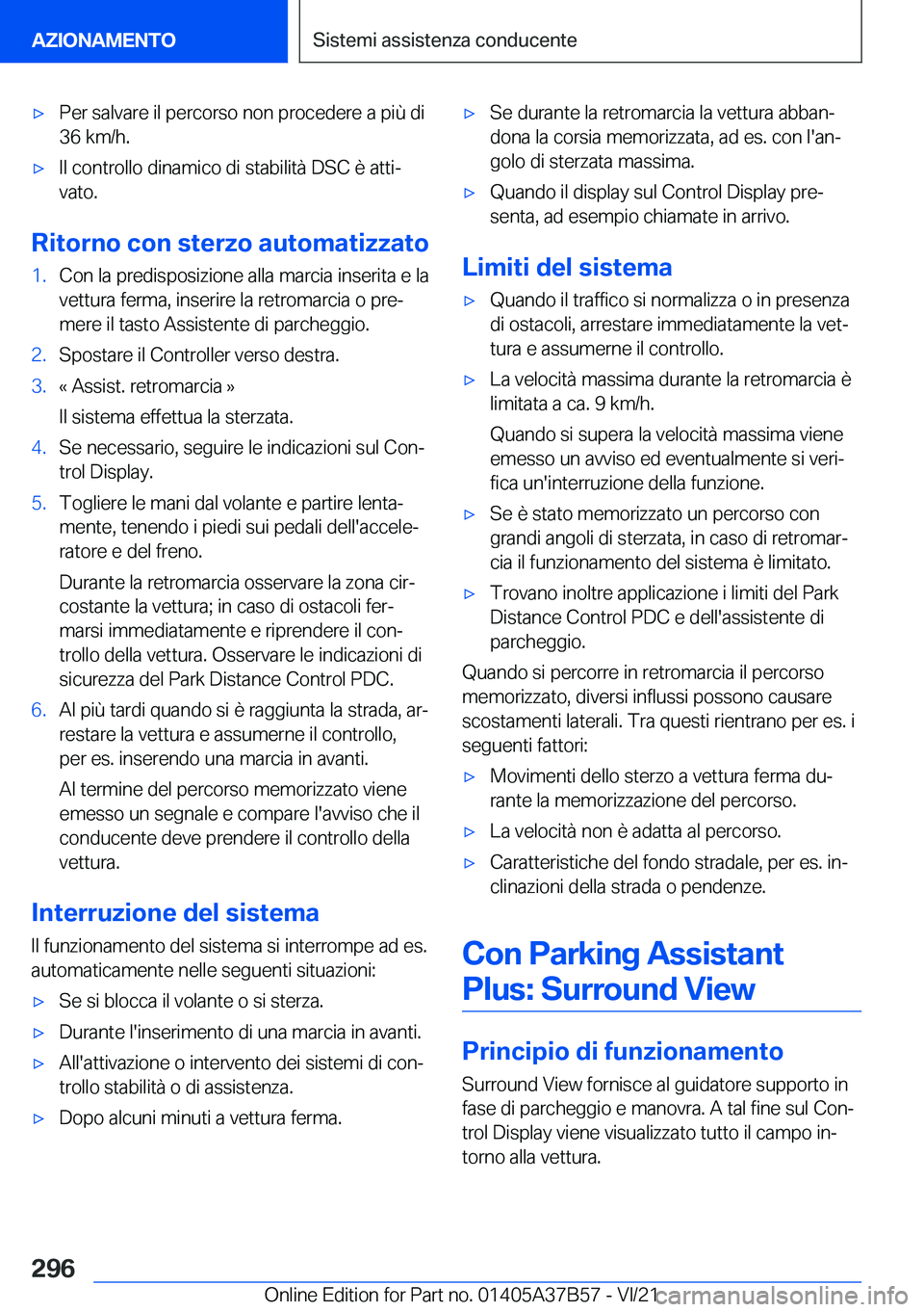 BMW M8 2022  Libretti Di Uso E manutenzione (in Italian) 'x�P�e�r��s�a�l�v�a�r�e��i�l��p�e�r�c�o�r�s�o��n�o�n��p�r�o�c�e�d�e�r�e��a��p�i�