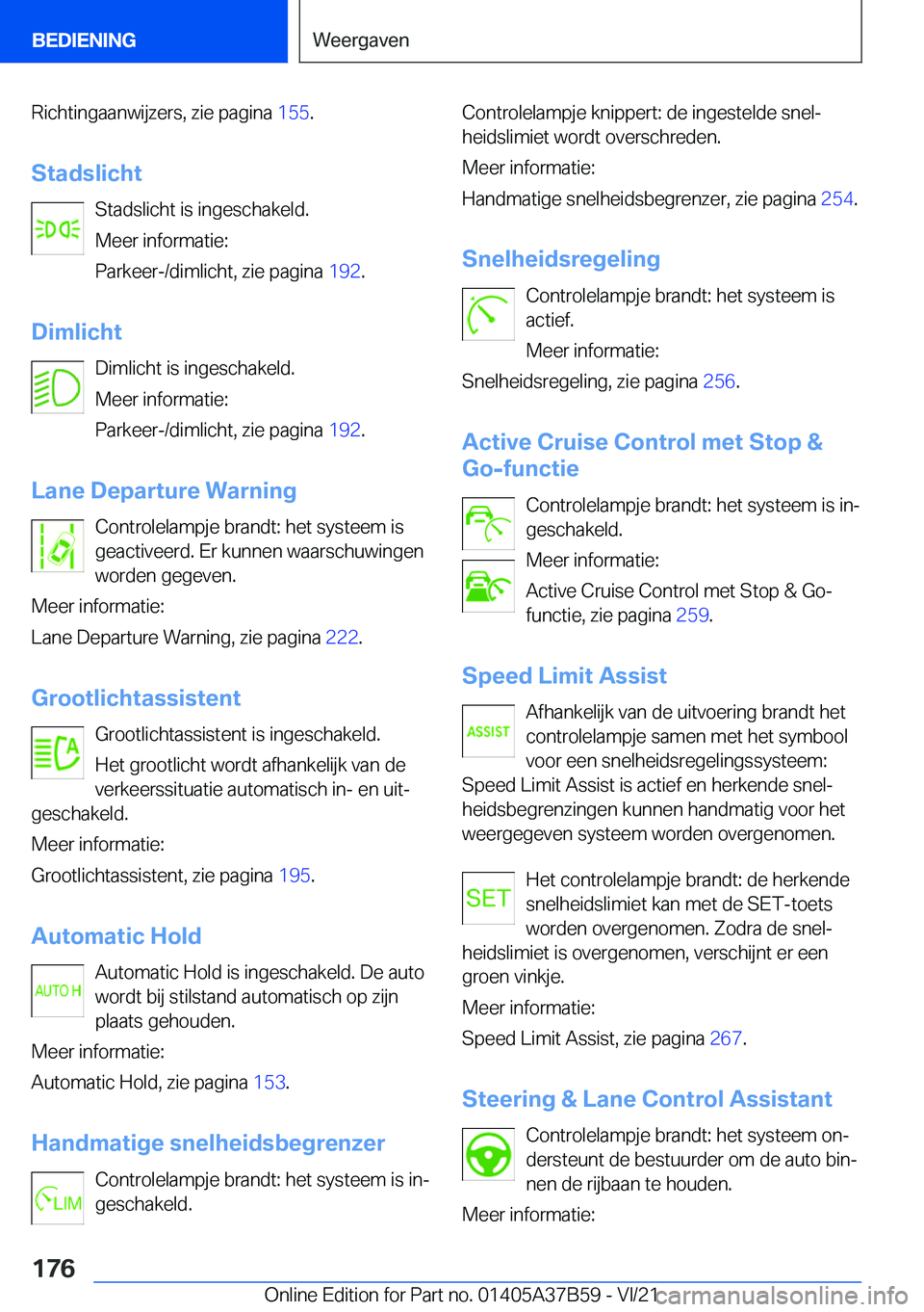 BMW M8 2022  Instructieboekjes (in Dutch) �R�i�c�h�t�i�n�g�a�a�n�w�i�j�z�e�r�s�,��z�i�e��p�a�g�i�n�a��1�5�5�.
�S�t�a�d�s�l�i�c�h�t �S�t�a�d�s�l�i�c�h�t��i�s��i�n�g�e�s�c�h�a�k�e�l�d�.
�M�e�e�r��i�n�f�o�r�m�a�t�i�e�:
�P�a�r�k�e�e�r�-�/�d