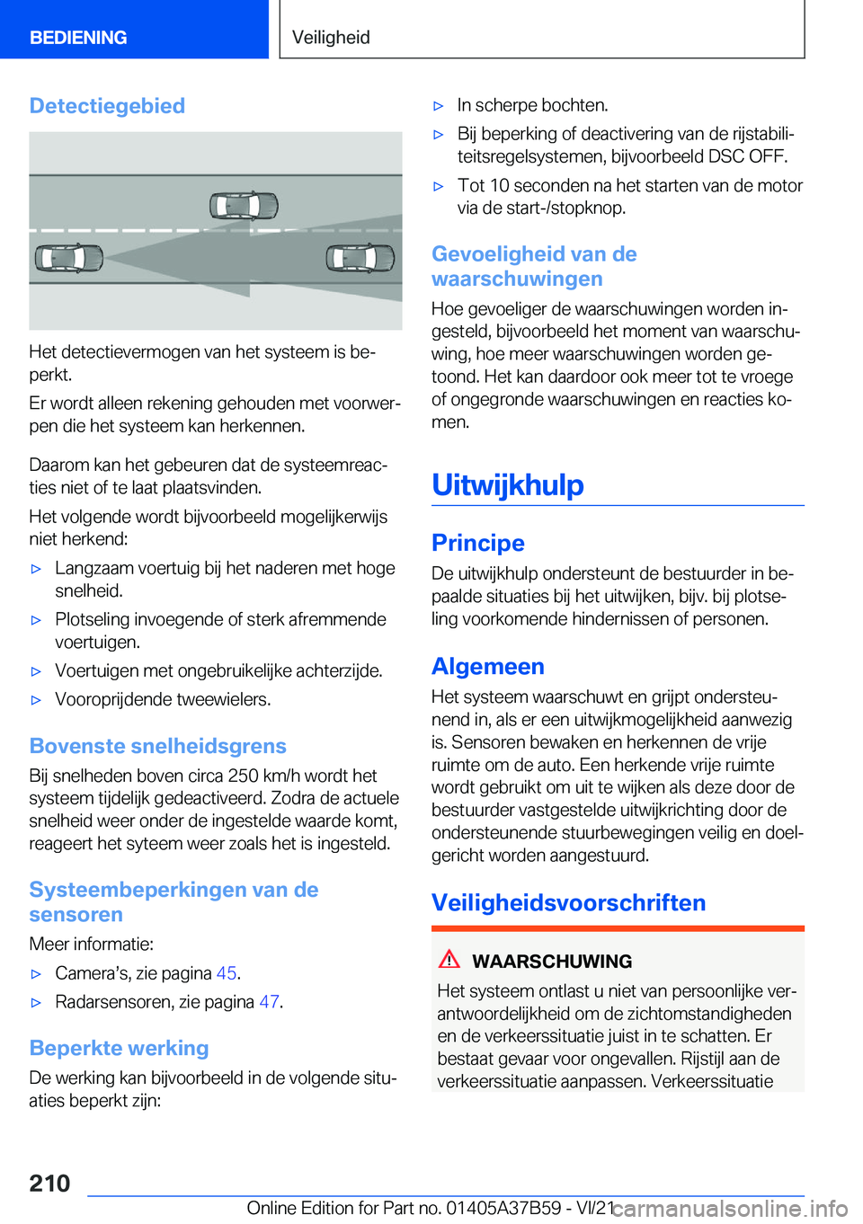 BMW M8 2022  Instructieboekjes (in Dutch) �D�e�t�e�c�t�i�e�g�e�b�i�e�d
�H�e�t��d�e�t�e�c�t�i�e�v�e�r�m�o�g�e�n��v�a�n��h�e�t��s�y�s�t�e�e�m��i�s��b�ej�p�e�r�k�t�.
�E�r��w�o�r�d�t��a�l�l�e�e�n��r�e�k�e�n�i�n�g��g�e�h�o�u�d�e�n��m�e