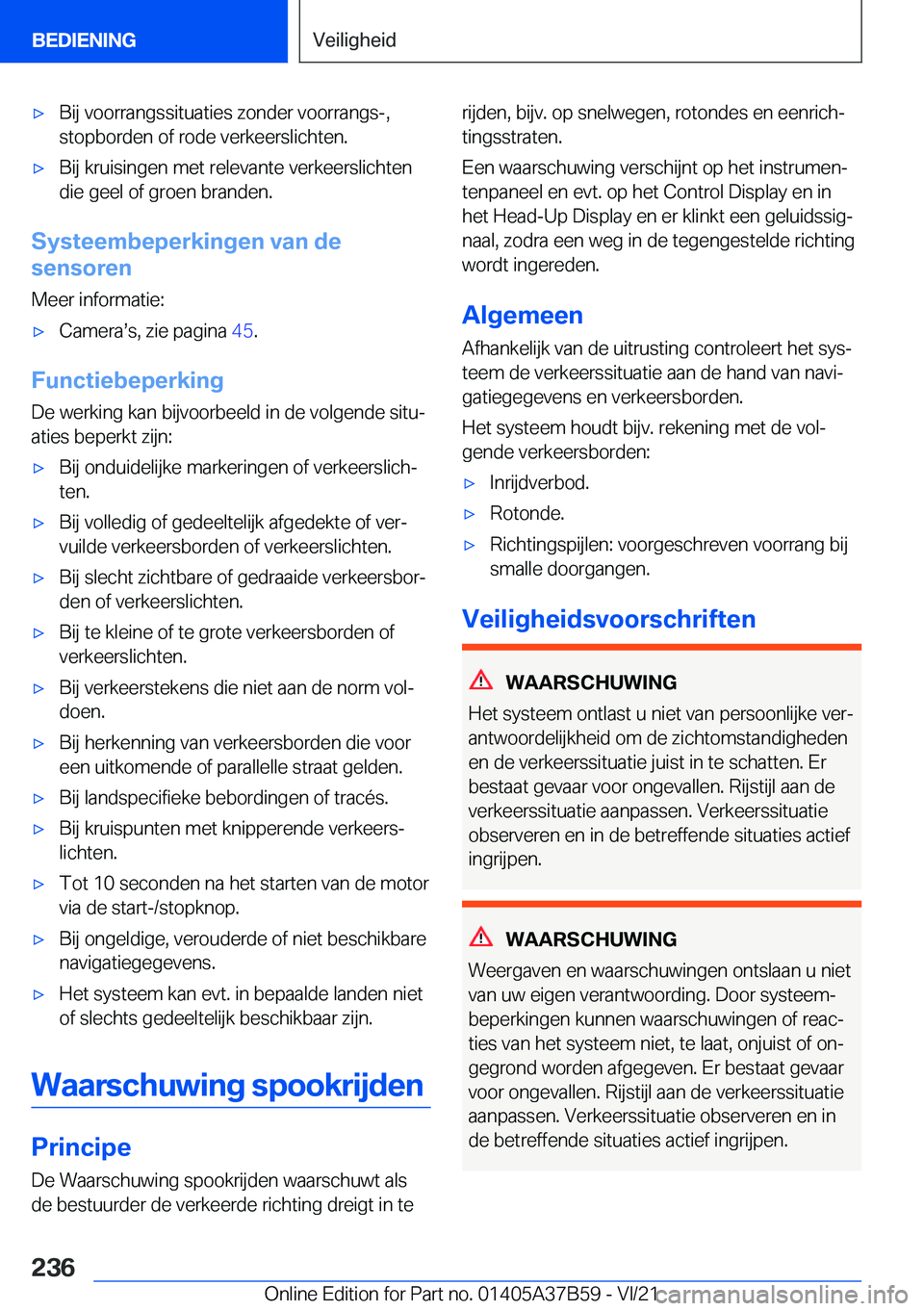BMW M8 2022  Instructieboekjes (in Dutch) 'x�B�i�j��v�o�o�r�r�a�n�g�s�s�i�t�u�a�t�i�e�s��z�o�n�d�e�r��v�o�o�r�r�a�n�g�s�-�,
�s�t�o�p�b�o�r�d�e�n��o�f��r�o�d�e��v�e�r�k�e�e�r�s�l�i�c�h�t�e�n�.'x�B�i�j��k�r�u�i�s�i�n�g�e�n��m�e�