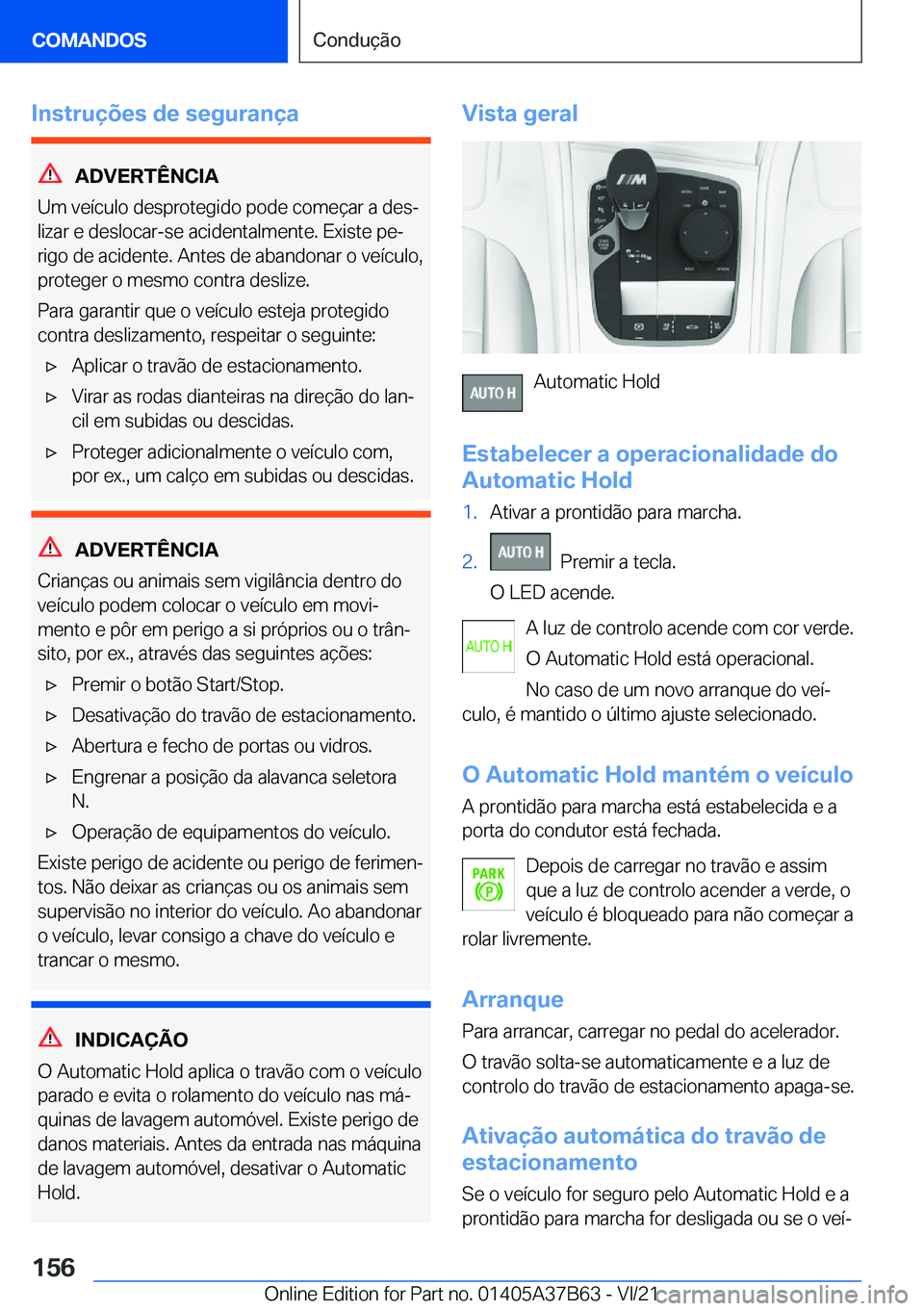 BMW M8 2022  Manual do condutor (in Portuguese) �I�n�s�t�r�u�