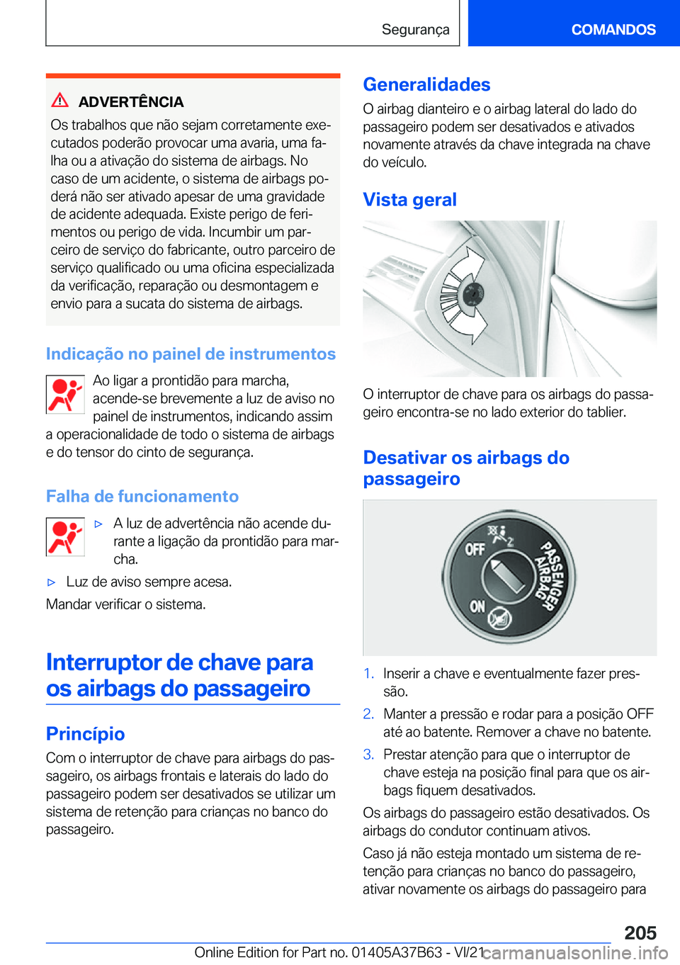 BMW M8 2022  Manual do condutor (in Portuguese) �A�D�V�E�R�T�