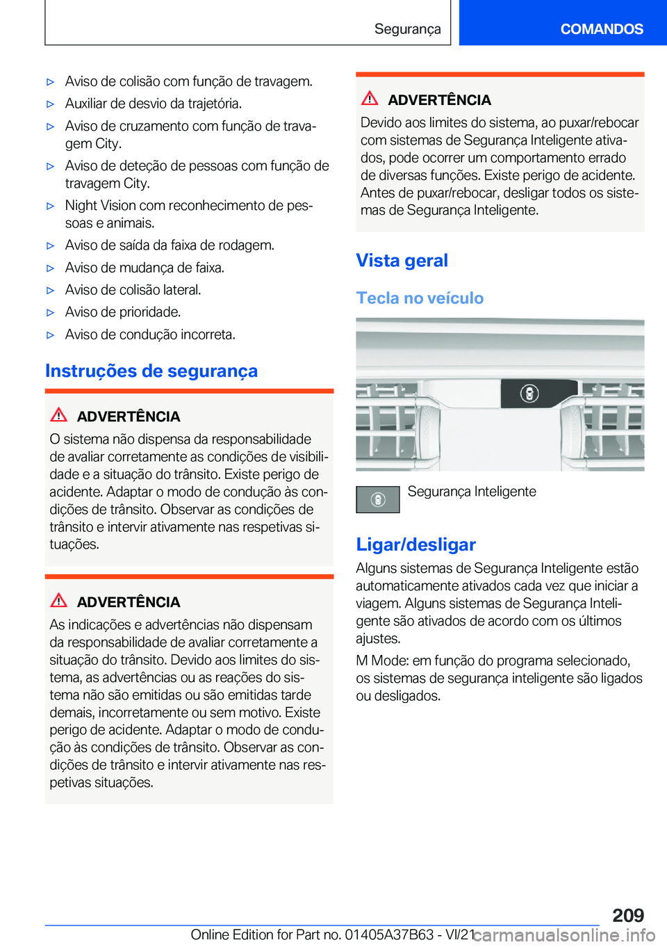 BMW M8 2022  Manual do condutor (in Portuguese) 'x�A�v�i�s�o��d�e��c�o�l�i�s�ã�o��c�o�m��f�u�n�