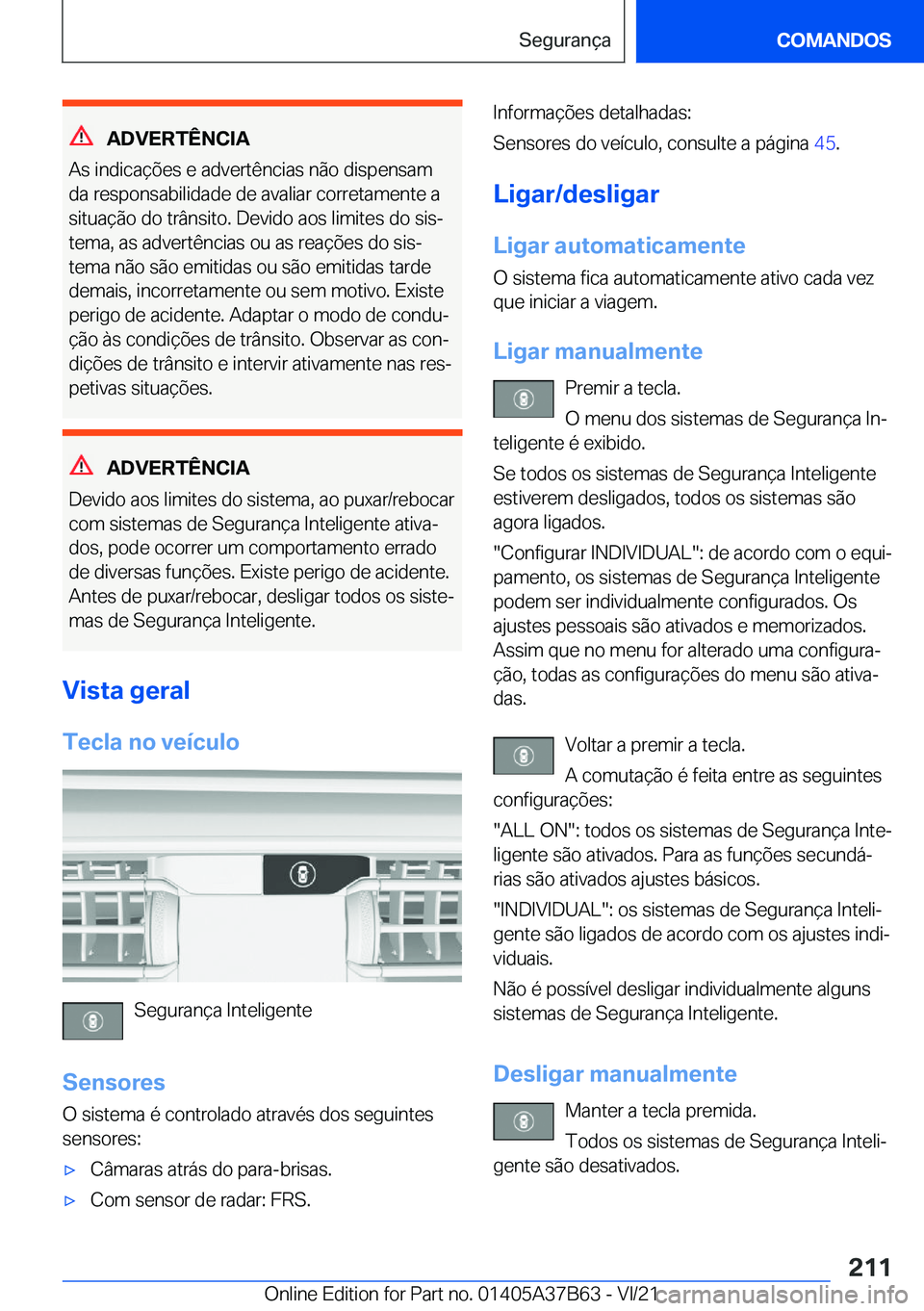 BMW M8 2022  Manual do condutor (in Portuguese) �A�D�V�E�R�T�