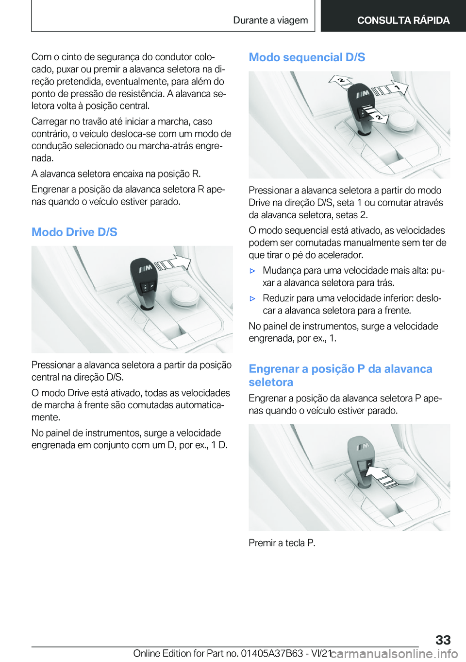BMW M8 2022  Manual do condutor (in Portuguese) �C�o�m��o��c�i�n�t�o��d�e��s�e�g�u�r�a�n�