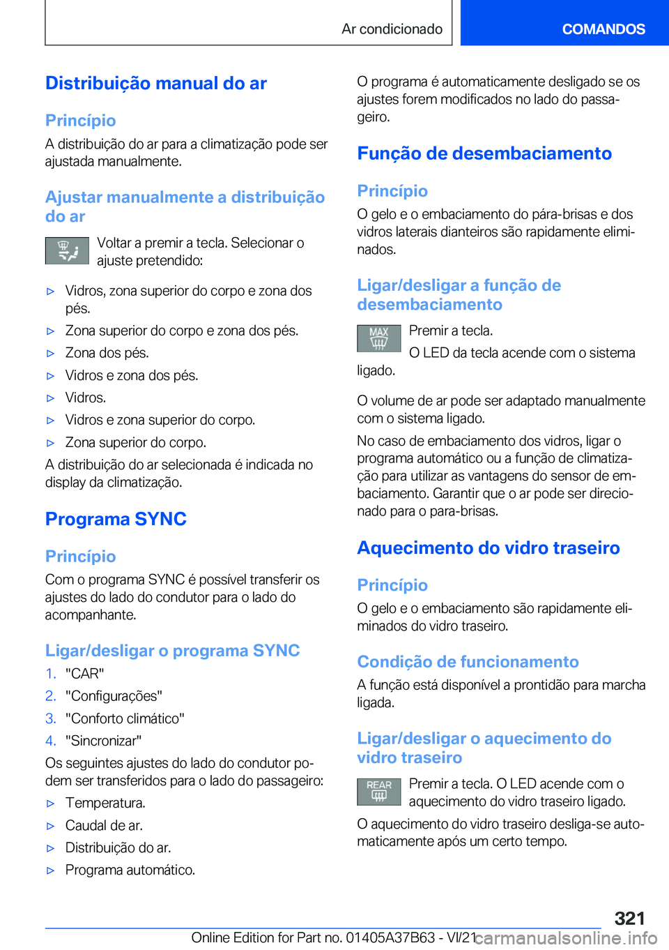 BMW M8 2022  Manual do condutor (in Portuguese) �D�i�s�t�r�i�b�u�i�