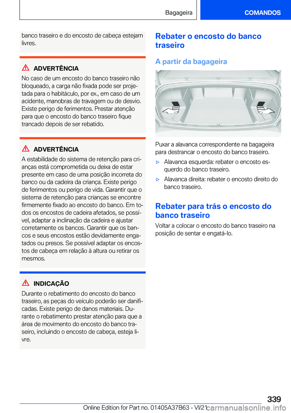 BMW M8 2022  Manual do condutor (in Portuguese) �b�a�n�c�o��t�r�a�s�e�i�r�o��e��d�o��e�n�c�o�s�t�o��d�e��c�a�b�e�