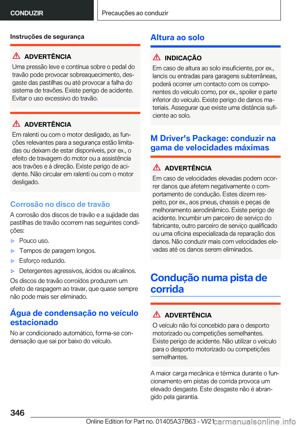 BMW M8 2022  Manual do condutor (in Portuguese) �I�n�s�t�r�u�