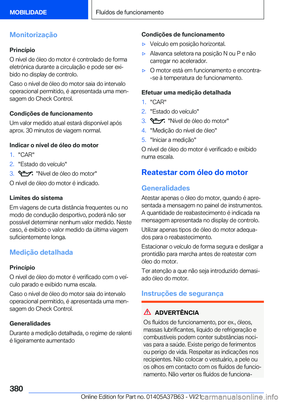 BMW M8 2022  Manual do condutor (in Portuguese) �M�o�n�i�t�o�r�i�z�a�
