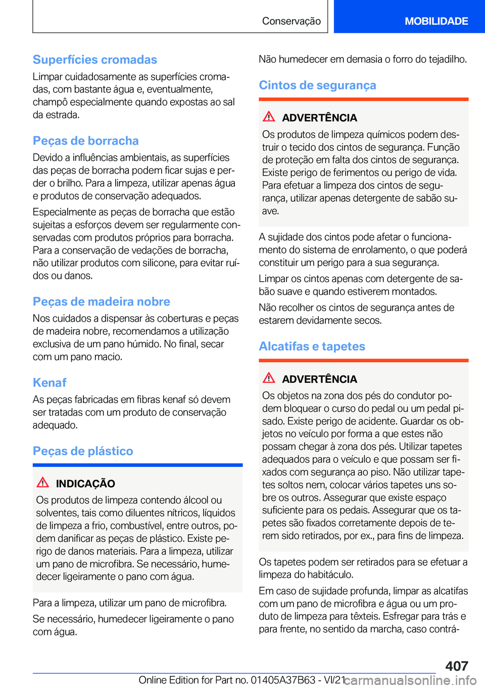 BMW M8 2022  Manual do condutor (in Portuguese) �S�u�p�e�r�f�