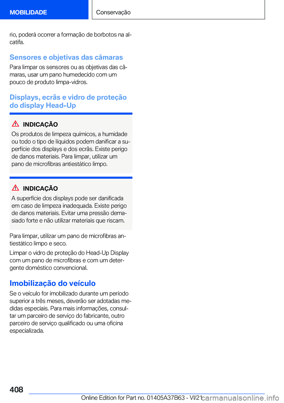 BMW M8 2022  Manual do condutor (in Portuguese) �r�i�o�,��p�o�d�e�r�á��o�c�o�r�r�e�r��a��f�o�r�m�a�
