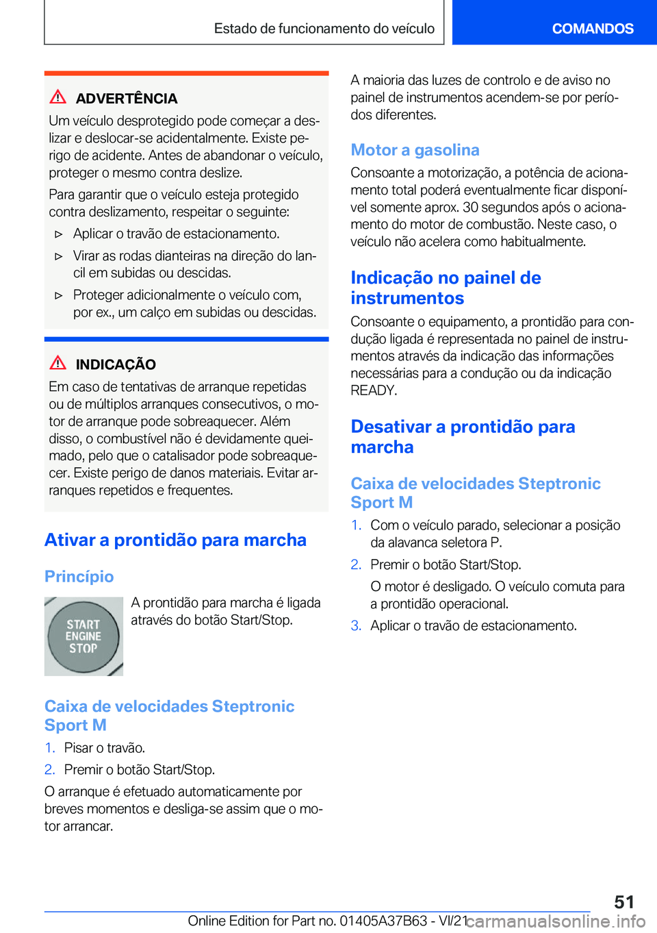 BMW M8 2022  Manual do condutor (in Portuguese) �A�D�V�E�R�T�