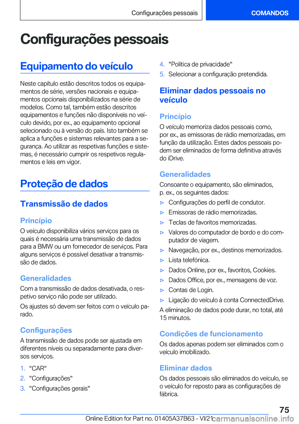 BMW M8 2022  Manual do condutor (in Portuguese) �C�o�n�f�i�g�u�r�a�