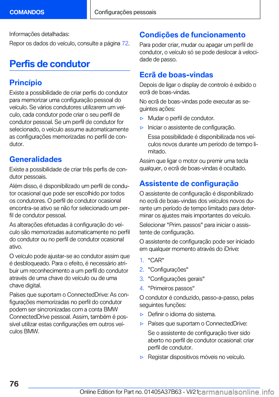 BMW M8 2022  Manual do condutor (in Portuguese) �I�n�f�o�r�m�a�