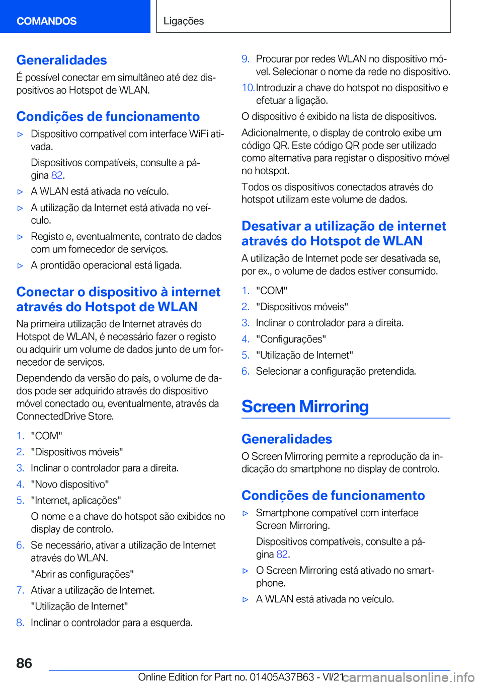 BMW M8 2022  Manual do condutor (in Portuguese) �G�e�n�e�r�a�l�i�d�a�d�e�s
�