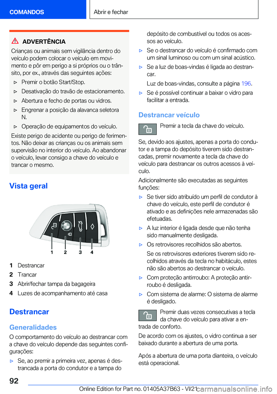 BMW M8 2022  Manual do condutor (in Portuguese) �A�D�V�E�R�T�