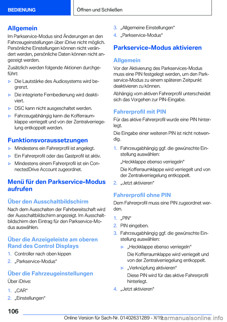 BMW M8 2020  Betriebsanleitungen (in German) �A�l�l�g�e�m�e�i�n
�I�m��P�a�r�k�s�e�r�v�i�c�e�-�M�o�d�u�s��s�i�n�d��