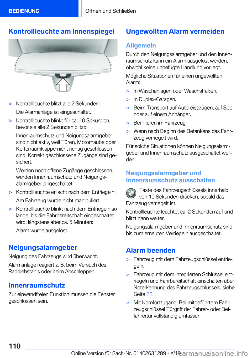 BMW M8 2020  Betriebsanleitungen (in German) �K�o�n�t�r�o�l�l�l�e�u�c�h�t�e��a�m��I�n�n�e�n�s�p�i�e�g�e�l'x�K�o�n�t�r�o�l�l�l�e�u�c�h�t�e��b�l�i�t�z�t��a�l�l�e��2��S�e�k�u�n�d�e�n�:
�D�i�e��A�l�a�r�m�a�n�l�a�g�e��i�s�t��e�i�n�g�e�s�