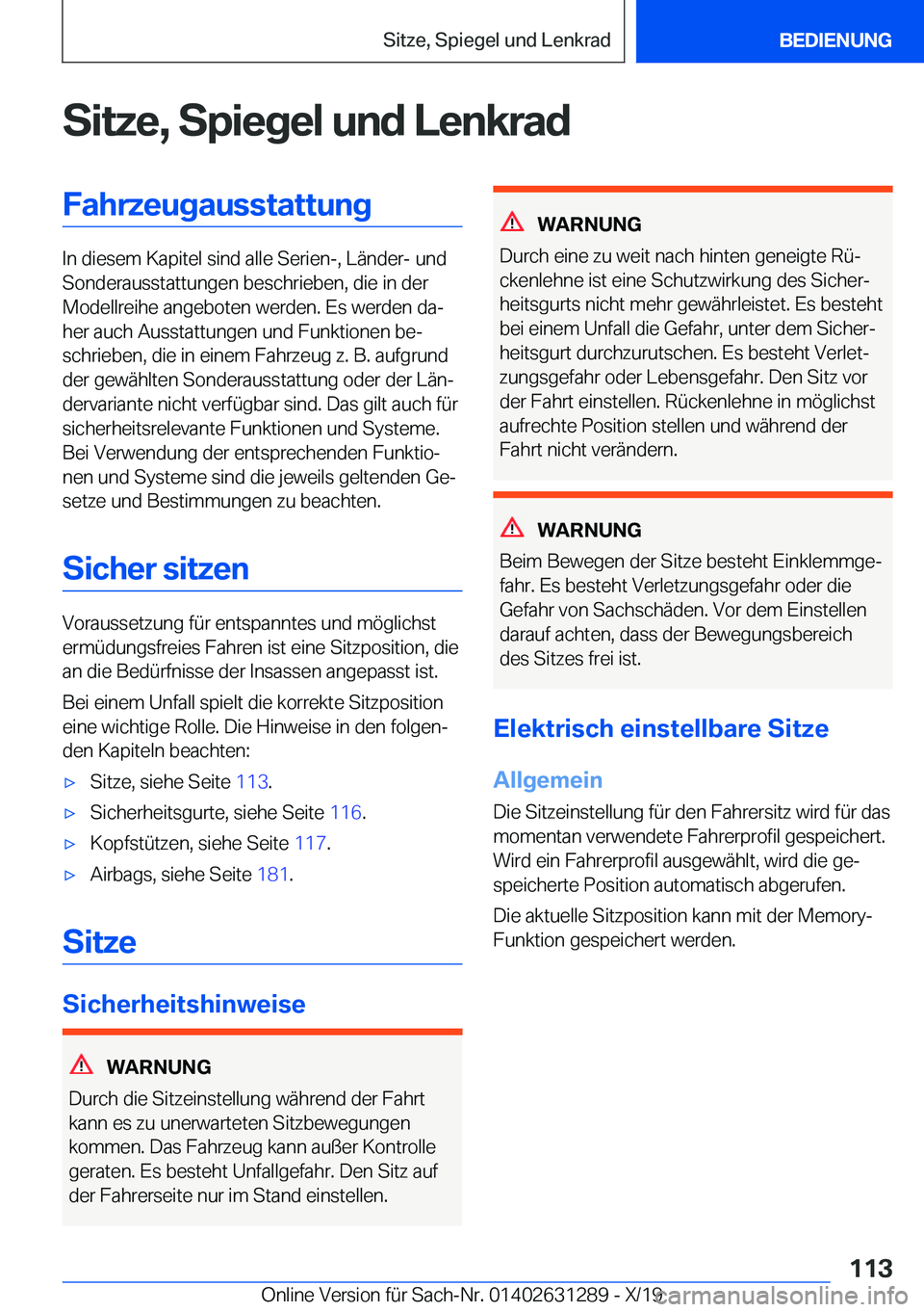 BMW M8 2020  Betriebsanleitungen (in German) �S�i�t�z�e�,��S�p�i�e�g�e�l��u�n�d��L�e�n�k�r�a�d�F�a�h�r�z�e�u�g�a�u�s�s�t�a�t�t�u�n�g
�I�n��d�i�e�s�e�m��K�a�p�i�t�e�l��s�i�n�d��a�l�l�e��S�e�r�i�e�n�-�,��L�