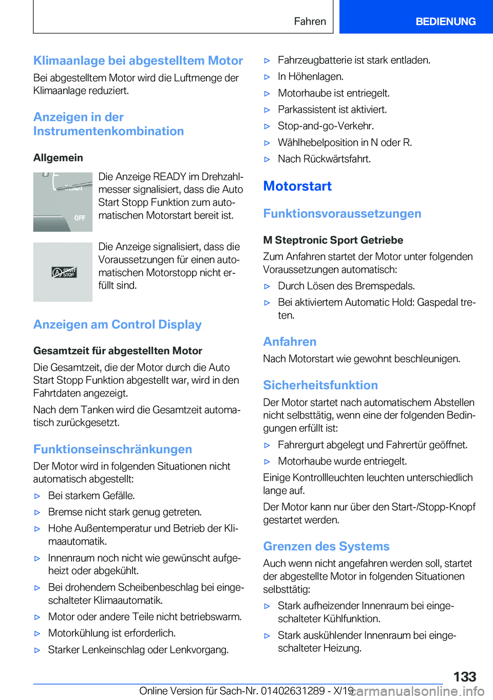 BMW M8 2020  Betriebsanleitungen (in German) �K�l�i�m�a�a�n�l�a�g�e��b�e�i��a�b�g�e�s�t�e�l�l�t�e�m��M�o�t�o�r
�B�e�i��a�b�g�e�s�t�e�l�l�t�e�m��M�o�t�o�r��w�i�r�d��d�i�e��L�u�f�t�m�e�n�g�e��d�e�r �K�l�i�m�a�a�n�l�a�g�e��r�e�d�u�z�i�e�r