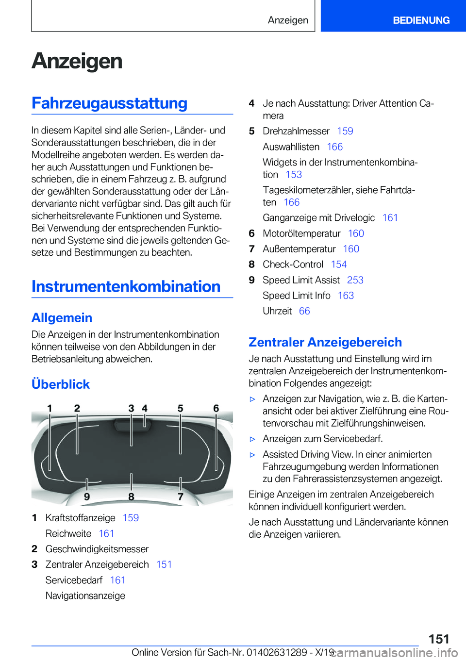 BMW M8 2020  Betriebsanleitungen (in German) �A�n�z�e�i�g�e�n�F�a�h�r�z�e�u�g�a�u�s�s�t�a�t�t�u�n�g
�I�n��d�i�e�s�e�m��K�a�p�i�t�e�l��s�i�n�d��a�l�l�e��S�e�r�i�e�n�-�,��L�