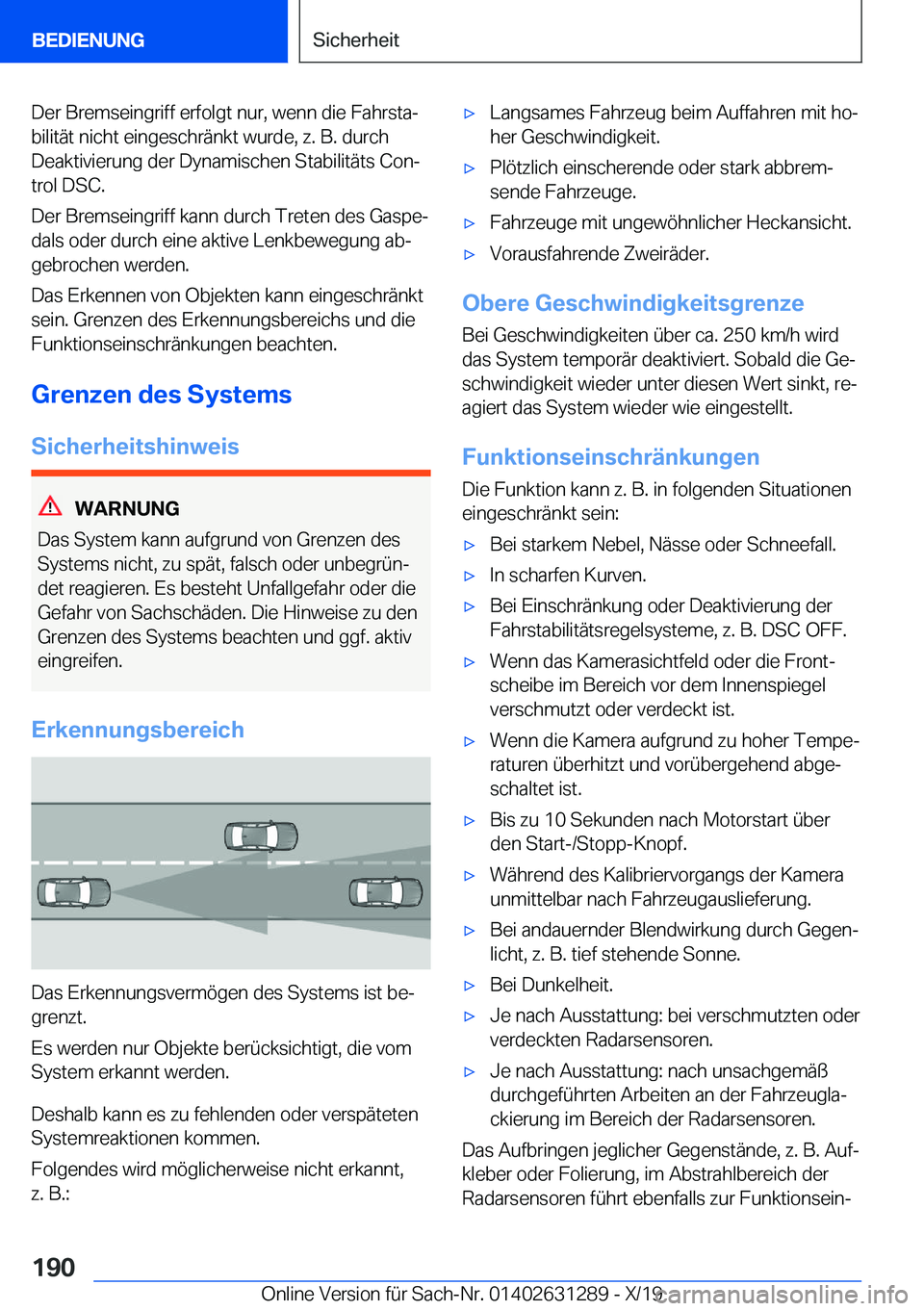 BMW M8 2020  Betriebsanleitungen (in German) �D�e�r��B�r�e�m�s�e�i�n�g�r�i�f�f��e�r�f�o�l�g�t��n�u�r�,��w�e�n�n��d�i�e��F�a�h�r�s�t�aj�b�i�l�i�t�
