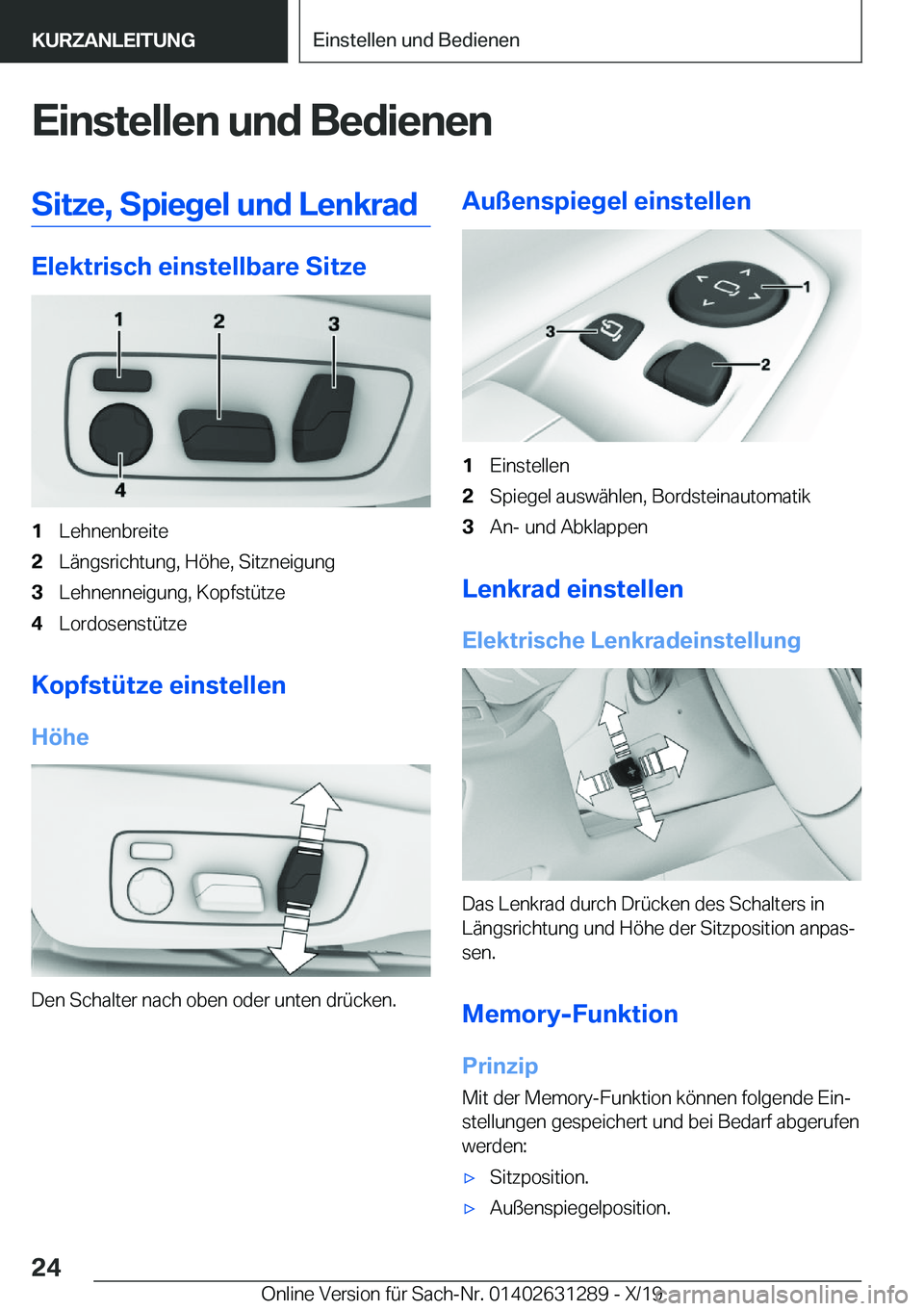 BMW M8 2020  Betriebsanleitungen (in German) �E�i�n�s�t�e�l�l�e�n��u�n�d��B�e�d�i�e�n�e�n�S�i�t�z�e�,��S�p�i�e�g�e�l��u�n�d��L�e�n�k�r�a�d
�E�l�e�k�t�r�i�s�c�h��e�i�n�s�t�e�l�l�b�a�r�e��S�i�t�z�e
�1�L�e�h�n�e�n�b�r�e�i�t�e�2�L�
