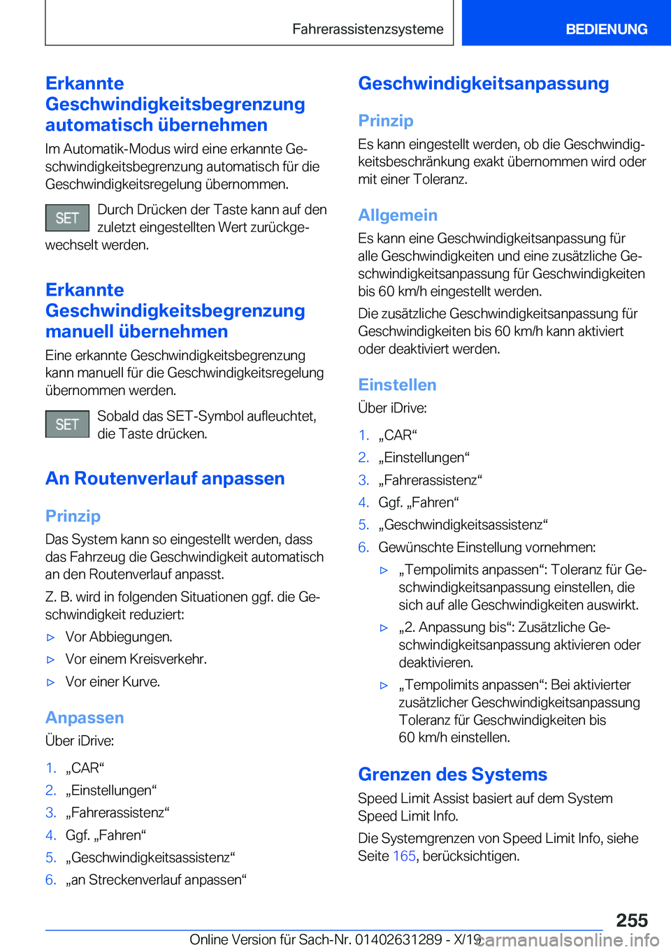 BMW M8 2020  Betriebsanleitungen (in German) �E�r�k�a�n�n�t�e
�G�e�s�c�h�w�i�n�d�i�g�k�e�i�t�s�b�e�g�r�e�n�z�u�n�g
�a�u�t�o�m�a�t�i�s�c�h��