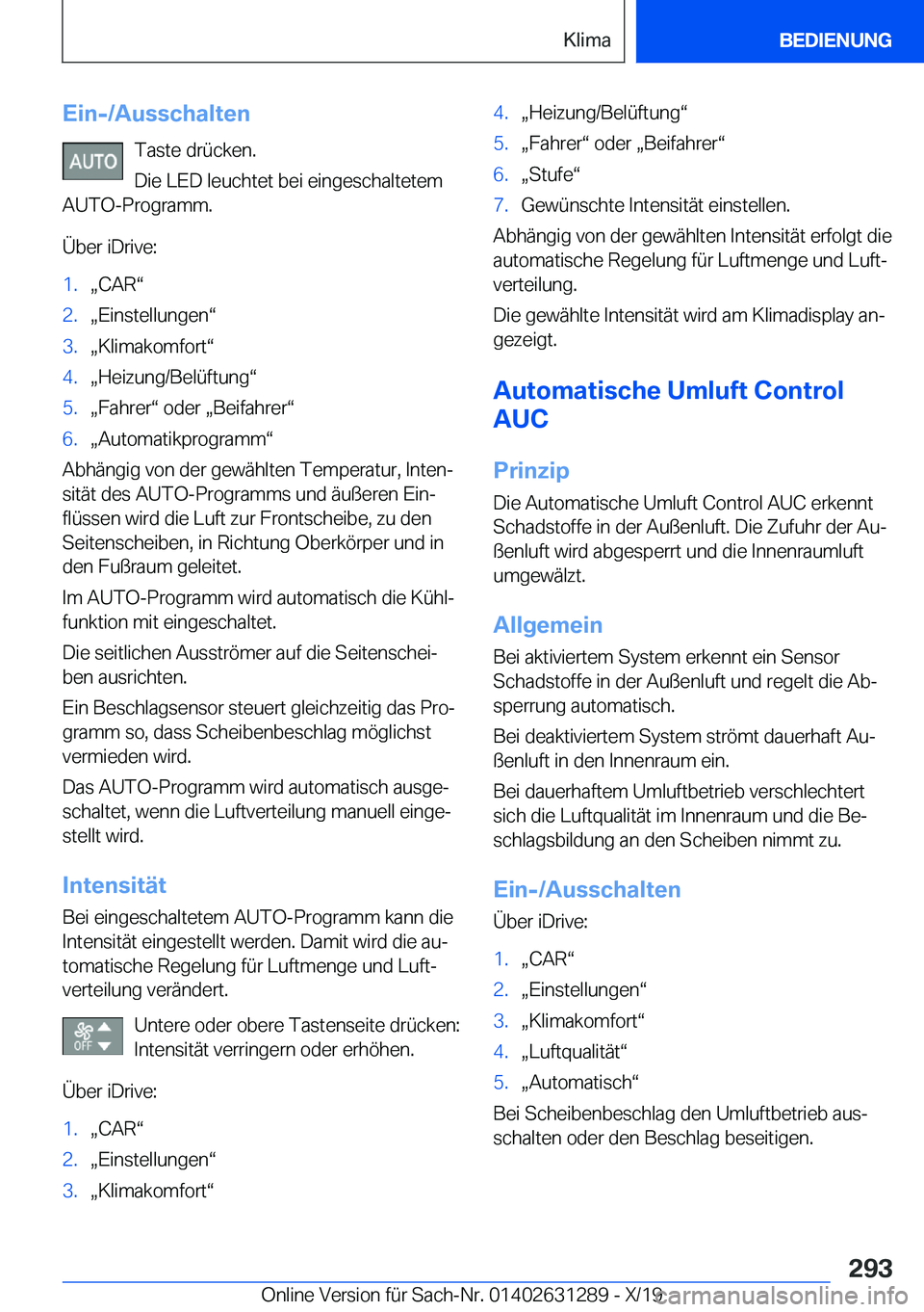 BMW M8 2020  Betriebsanleitungen (in German) �E�i�n�-�/�A�u�s�s�c�h�a�l�t�e�n�T�a�s�t�e��d�r�