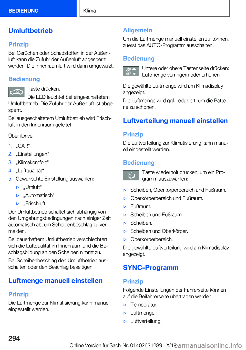 BMW M8 2020  Betriebsanleitungen (in German) �U�m�l�u�f�t�b�e�t�r�i�e�b
�P�r�i�n�z�i�p �B�e�i��G�e�r�