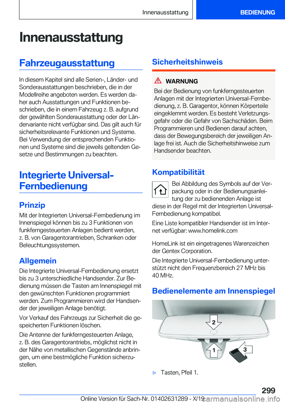 BMW M8 2020  Betriebsanleitungen (in German) �I�n�n�e�n�a�u�s�s�t�a�t�t�u�n�g�F�a�h�r�z�e�u�g�a�u�s�s�t�a�t�t�u�n�g
�I�n��d�i�e�s�e�m��K�a�p�i�t�e�l��s�i�n�d��a�l�l�e��S�e�r�i�e�n�-�,��L�