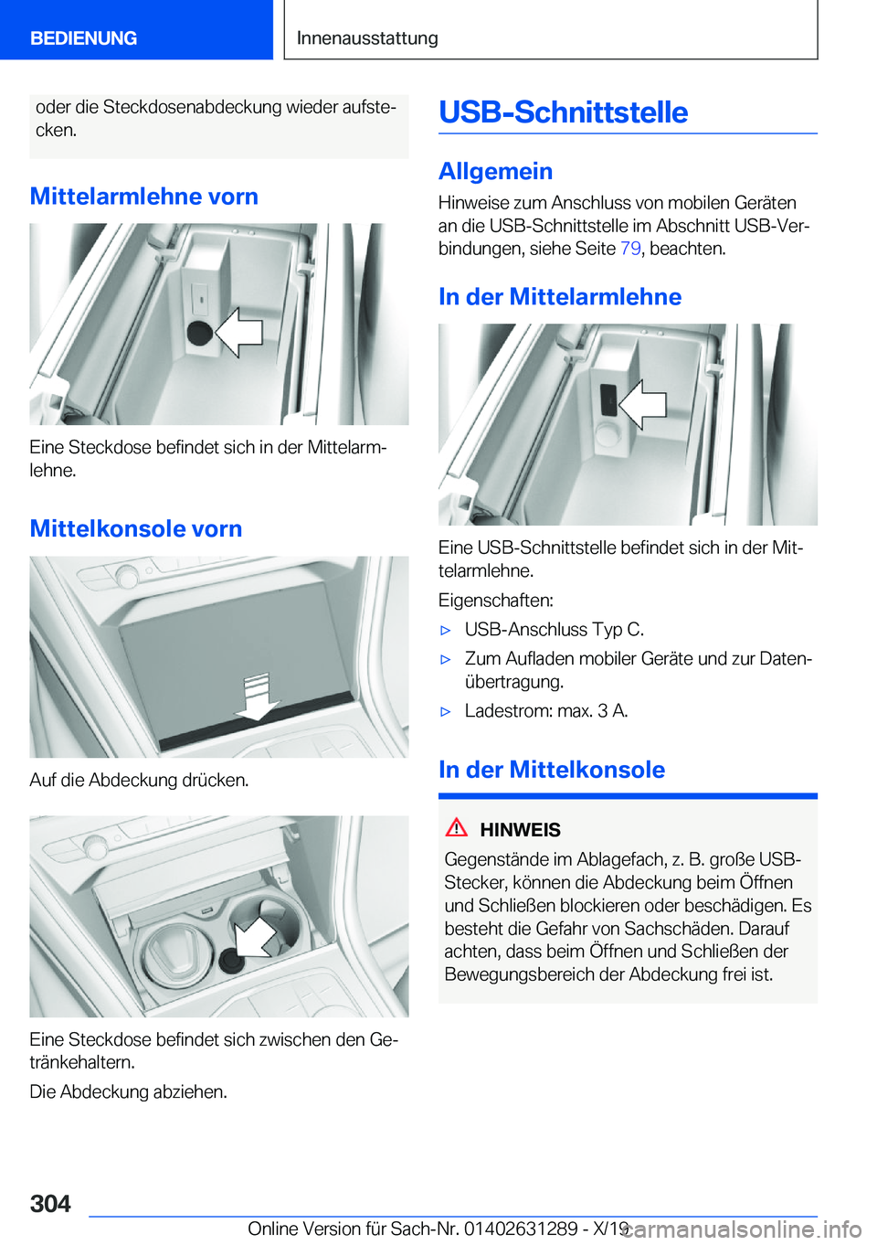 BMW M8 2020  Betriebsanleitungen (in German) �o�d�e�r��d�i�e��S�t�e�c�k�d�o�s�e�n�a�b�d�e�c�k�u�n�g��w�i�e�d�e�r��a�u�f�s�t�ej
�c�k�e�n�.
�M�i�t�t�e�l�a�r�m�l�e�h�n�e��v�o�r�n
�E�i�n�e��S�t�e�c�k�d�o�s�e��b�e�f�i�n�d�e�t��s�i�c�h��i�n�