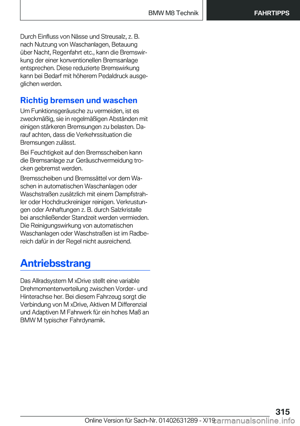 BMW M8 2020  Betriebsanleitungen (in German) �D�u�r�c�h��E�i�n�f�l�u�s�s��v�o�n��N�