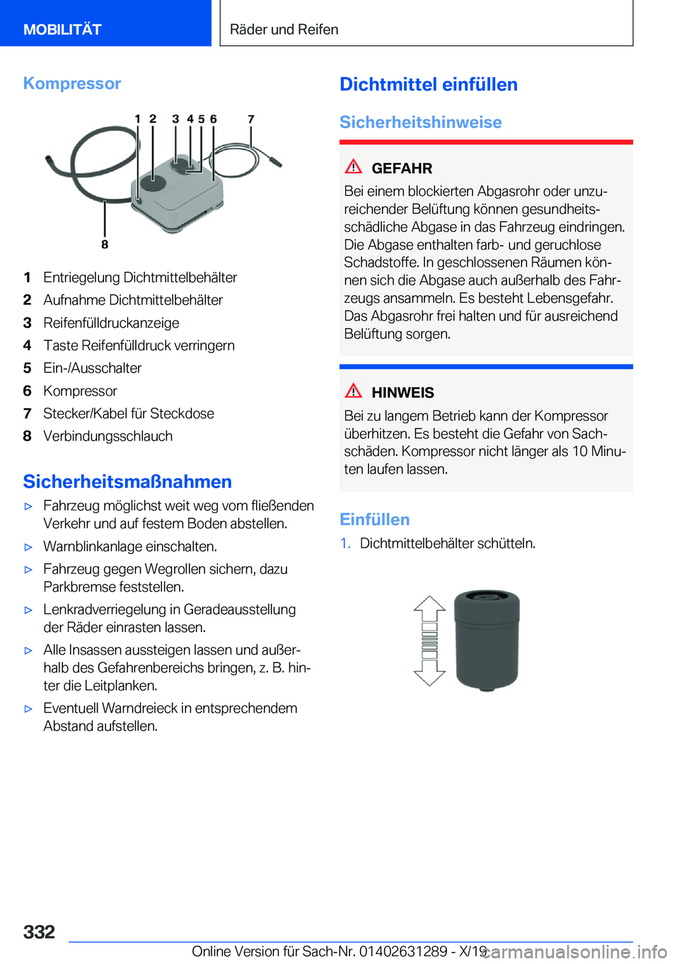BMW M8 2020  Betriebsanleitungen (in German) �K�o�m�p�r�e�s�s�o�r�1�E�n�t�r�i�e�g�e�l�u�n�g��D�i�c�h�t�m�i�t�t�e�l�b�e�h�