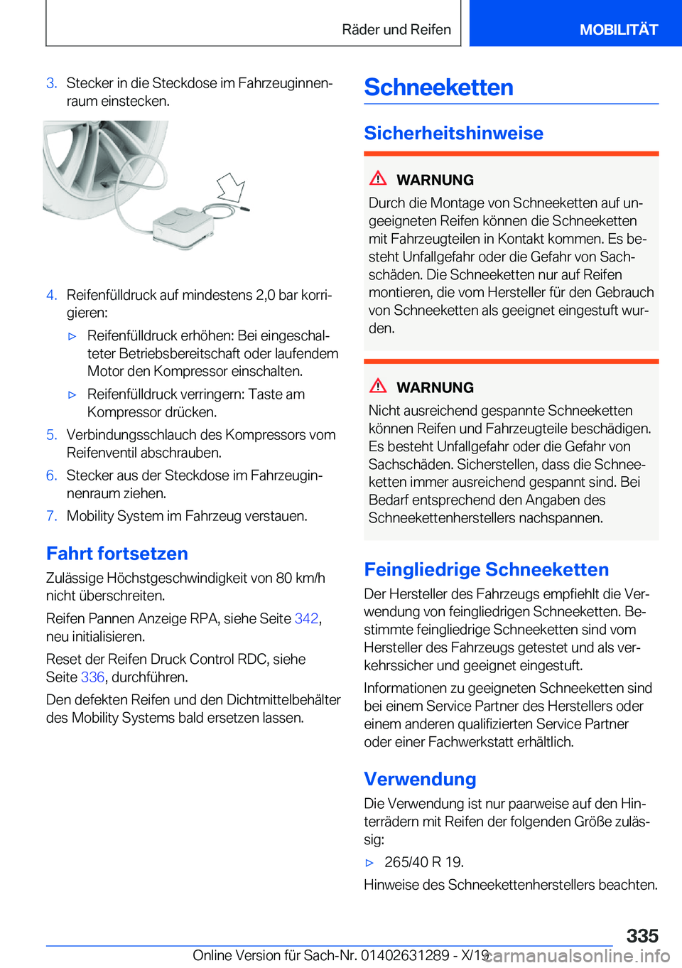 BMW M8 2020  Betriebsanleitungen (in German) �3�.�S�t�e�c�k�e�r��i�n��d�i�e��S�t�e�c�k�d�o�s�e��i�m��F�a�h�r�z�e�u�g�i�n�n�e�nj
�r�a�u�m��e�i�n�s�t�e�c�k�e�n�.�4�.�R�e�i�f�e�n�f�