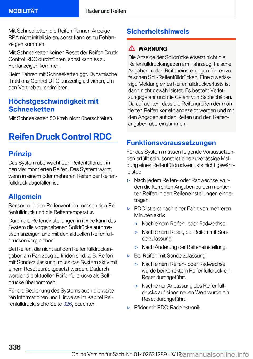 BMW M8 2020  Betriebsanleitungen (in German) �M�i�t��S�c�h�n�e�e�k�e�t�t�e�n��d�i�e��R�e�i�f�e�n��P�a�n�n�e�n��A�n�z�e�i�g�e
�R�P�A��n�i�c�h�t��i�n�i�t�i�a�l�i�s�i�e�r�e�n�,��s�o�n�s�t��k�a�n�n��e�s��z�u��F�e�h�l�a�nj
�z�e�i�g�e�n�