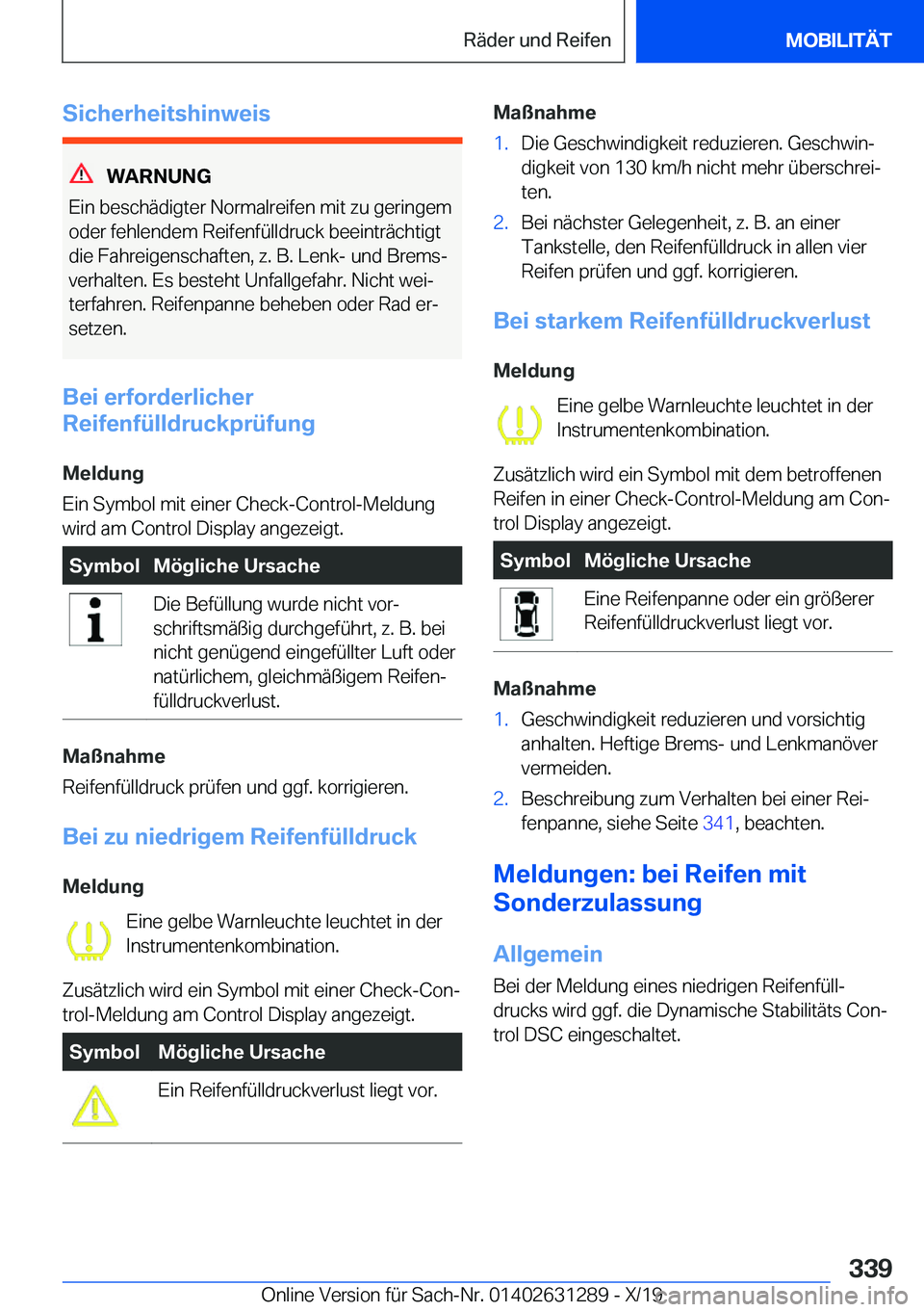 BMW M8 2020  Betriebsanleitungen (in German) �S�i�c�h�e�r�h�e�i�t�s�h�i�n�w�e�i�s
�W�A�R�N�U�N�G
�E�i�n��b�e�s�c�h�