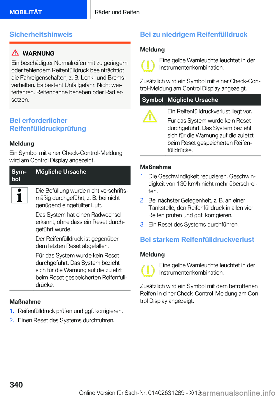 BMW M8 2020  Betriebsanleitungen (in German) �S�i�c�h�e�r�h�e�i�t�s�h�i�n�w�e�i�s
�W�A�R�N�U�N�G
�E�i�n��b�e�s�c�h�