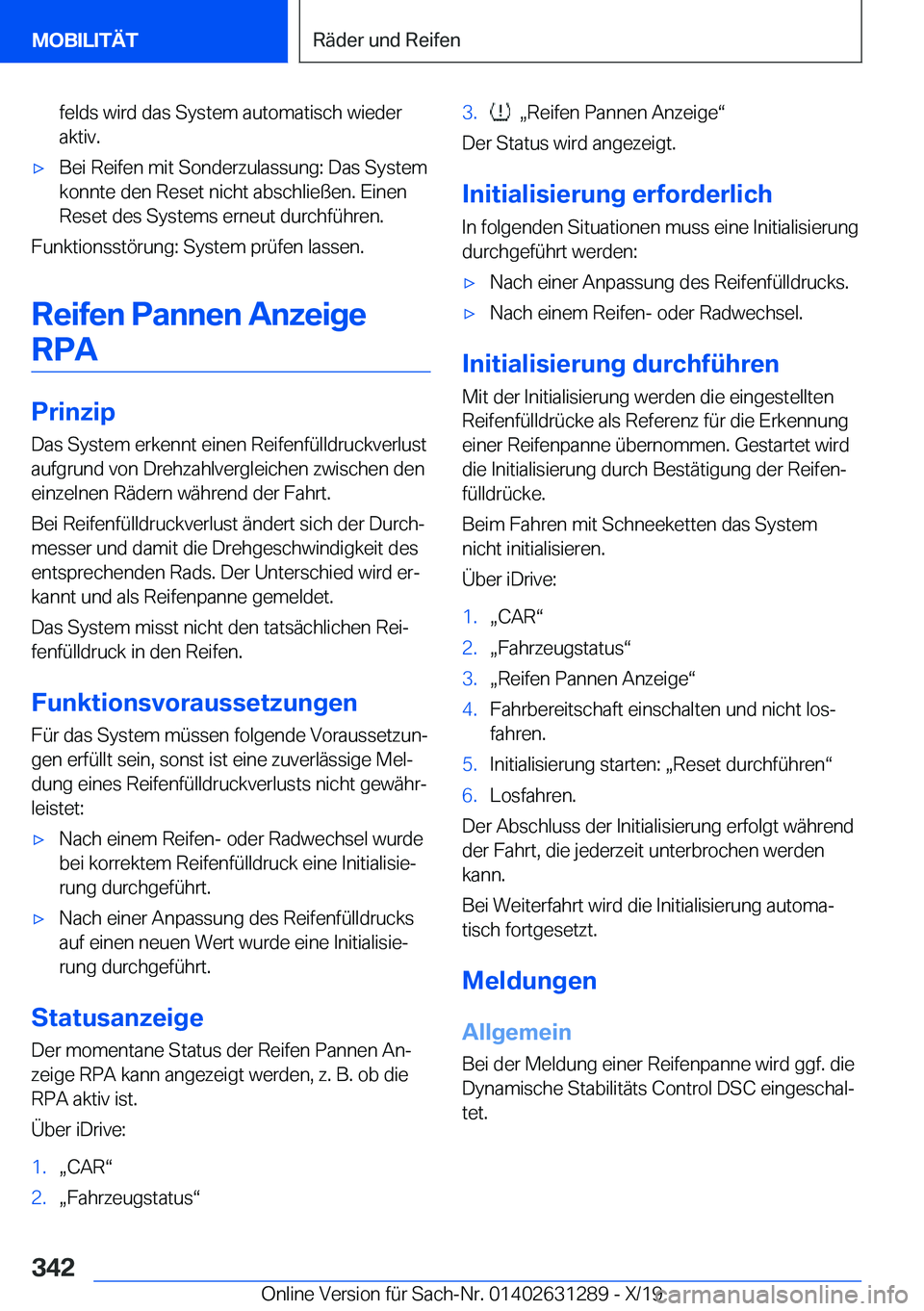 BMW M8 2020  Betriebsanleitungen (in German) �f�e�l�d�s��w�i�r�d��d�a�s��S�y�s�t�e�m��a�u�t�o�m�a�t�i�s�c�h��w�i�e�d�e�r
�a�k�t�i�v�.'x�B�e�i��R�e�i�f�e�n��m�i�t��S�o�n�d�e�r�z�u�l�a�s�s�u�n�g�:��D�a�s��S�y�s�t�e�m �k�o�n�n�t�e��d